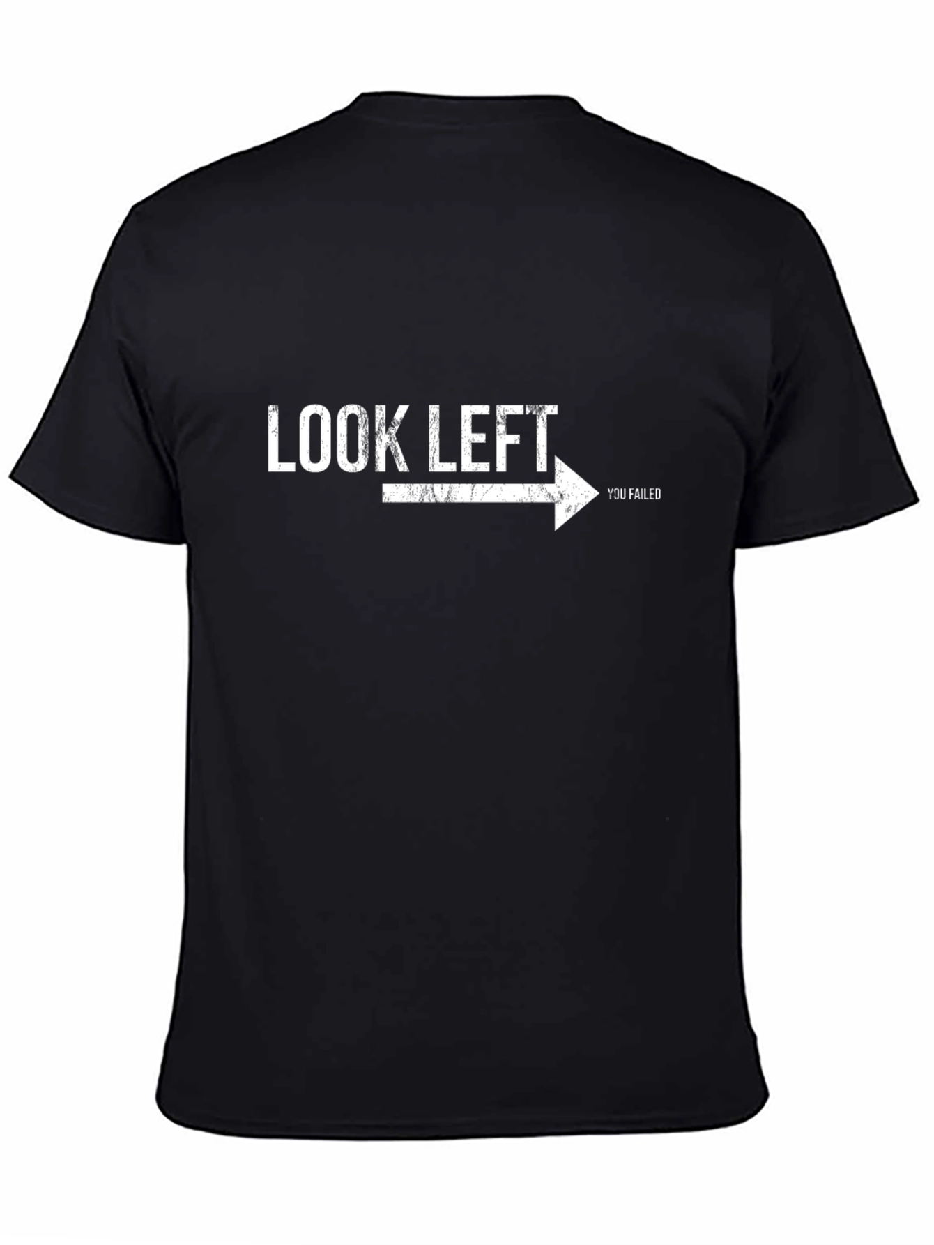 Look Left Funny Graphic T-Shirt Humor