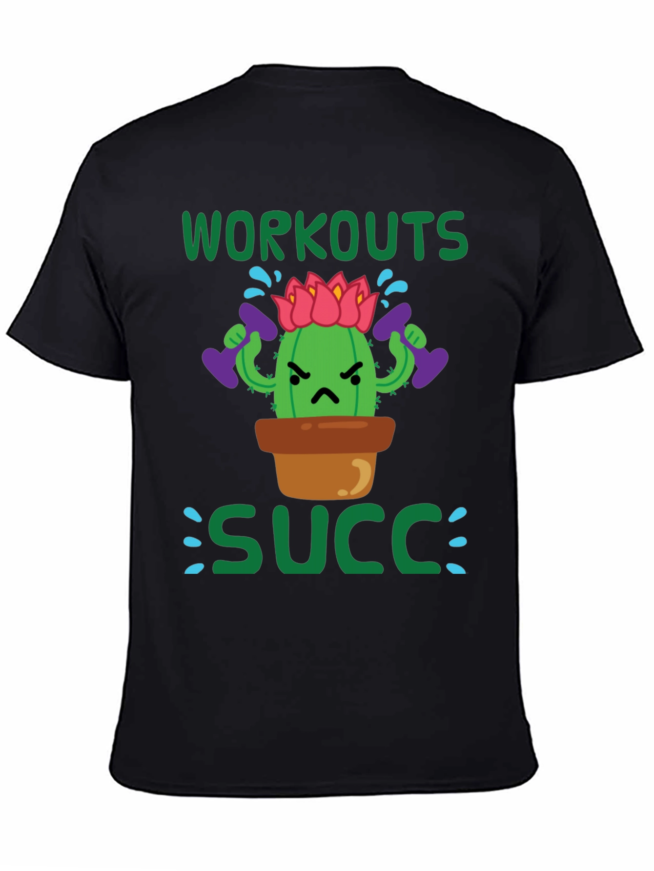 Workouts Succ T-Shirt - Gym Humor