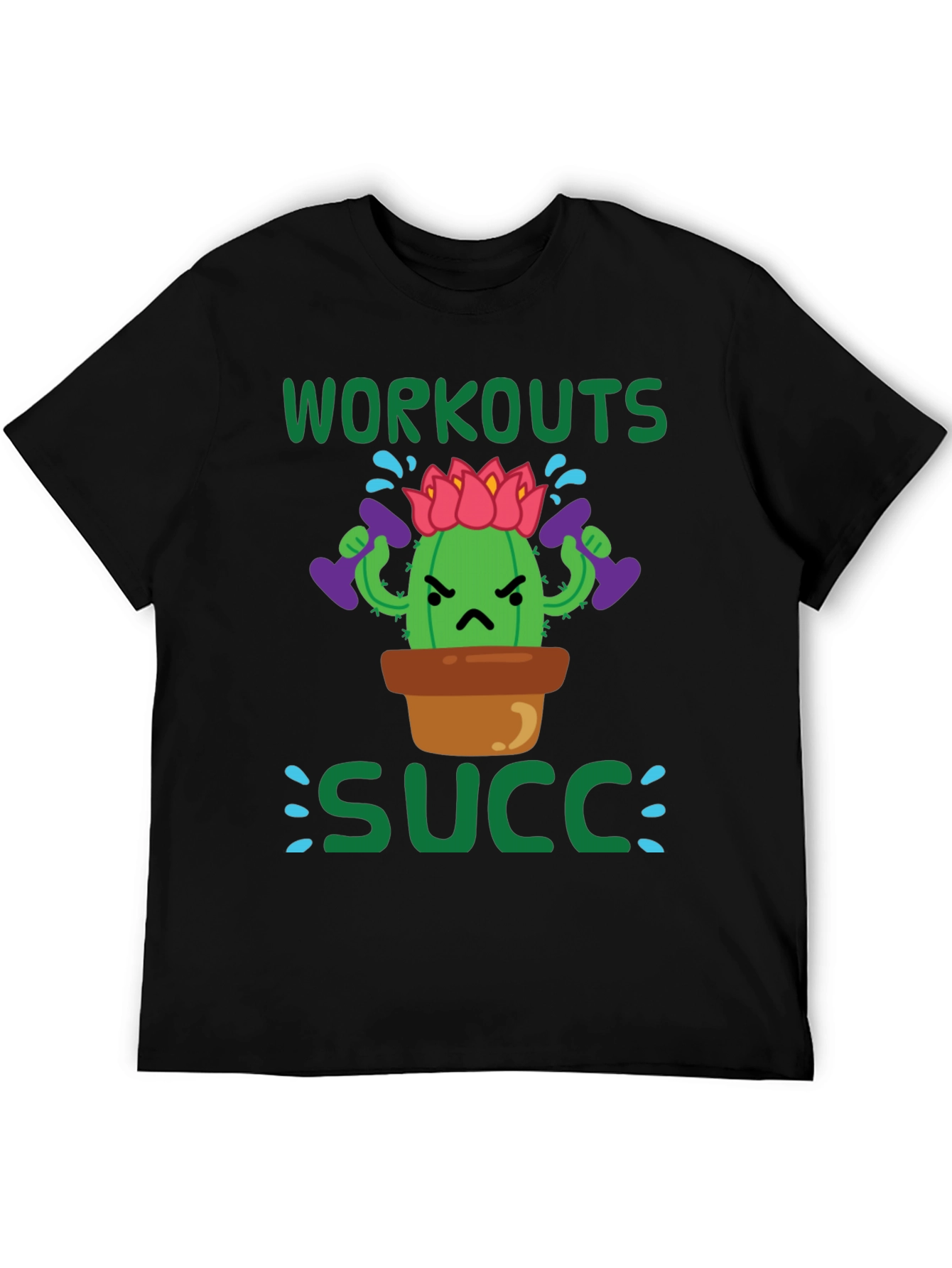 Workouts Succ T-Shirt - Gym Humor