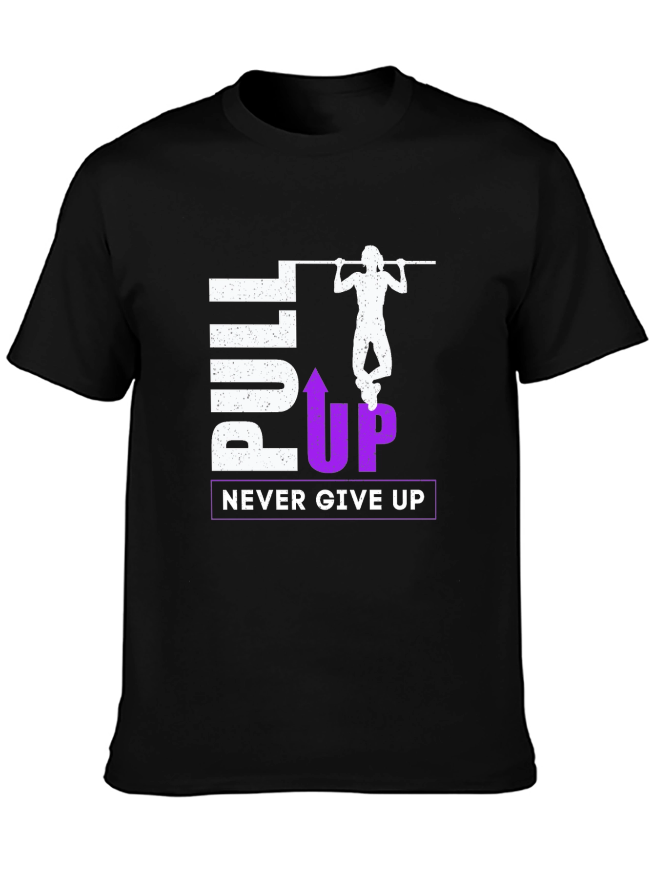 Pull Up Never Give Up Graphic T-Shirt
