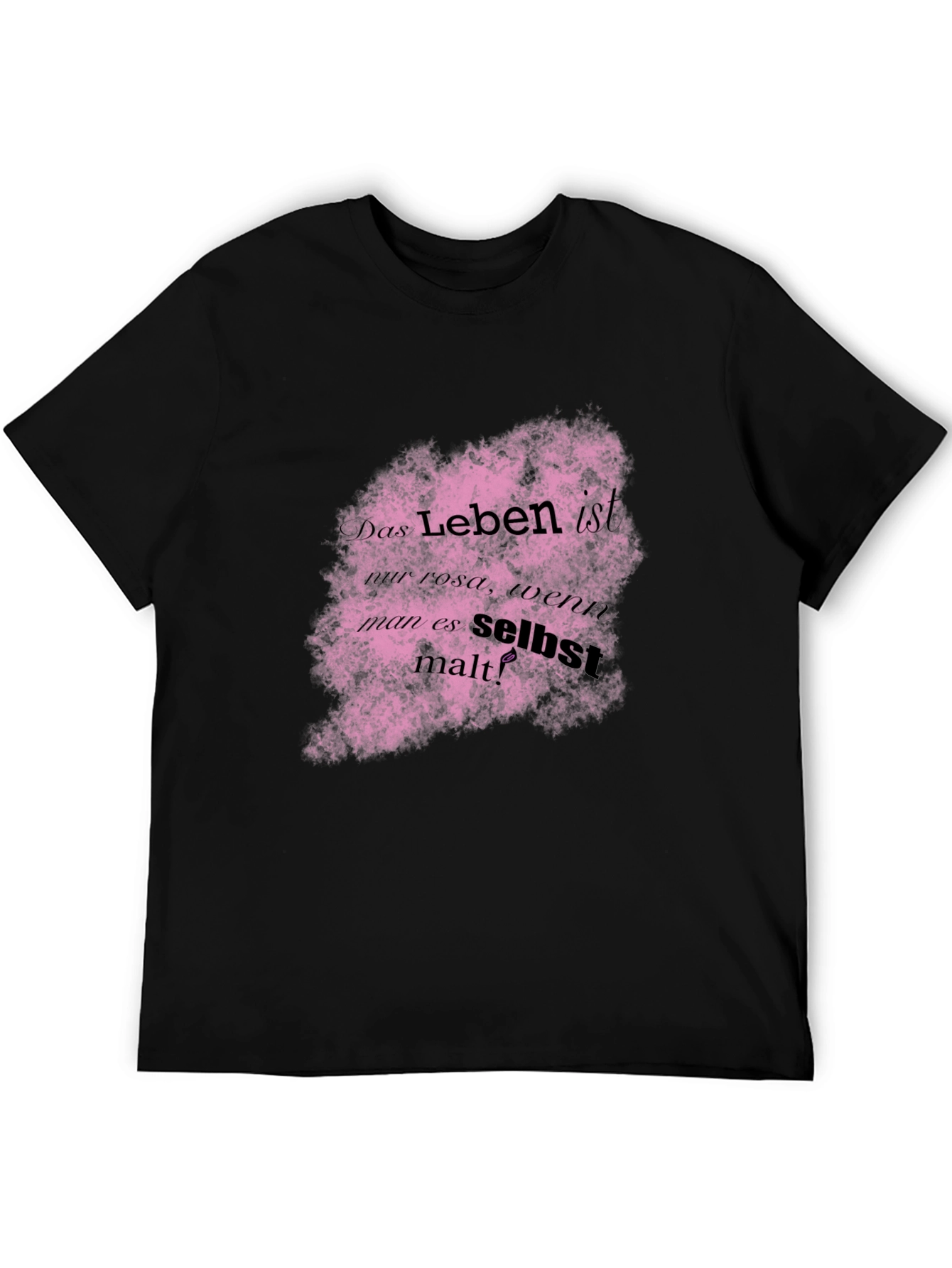 Life is Pink German Quote T-Shirt