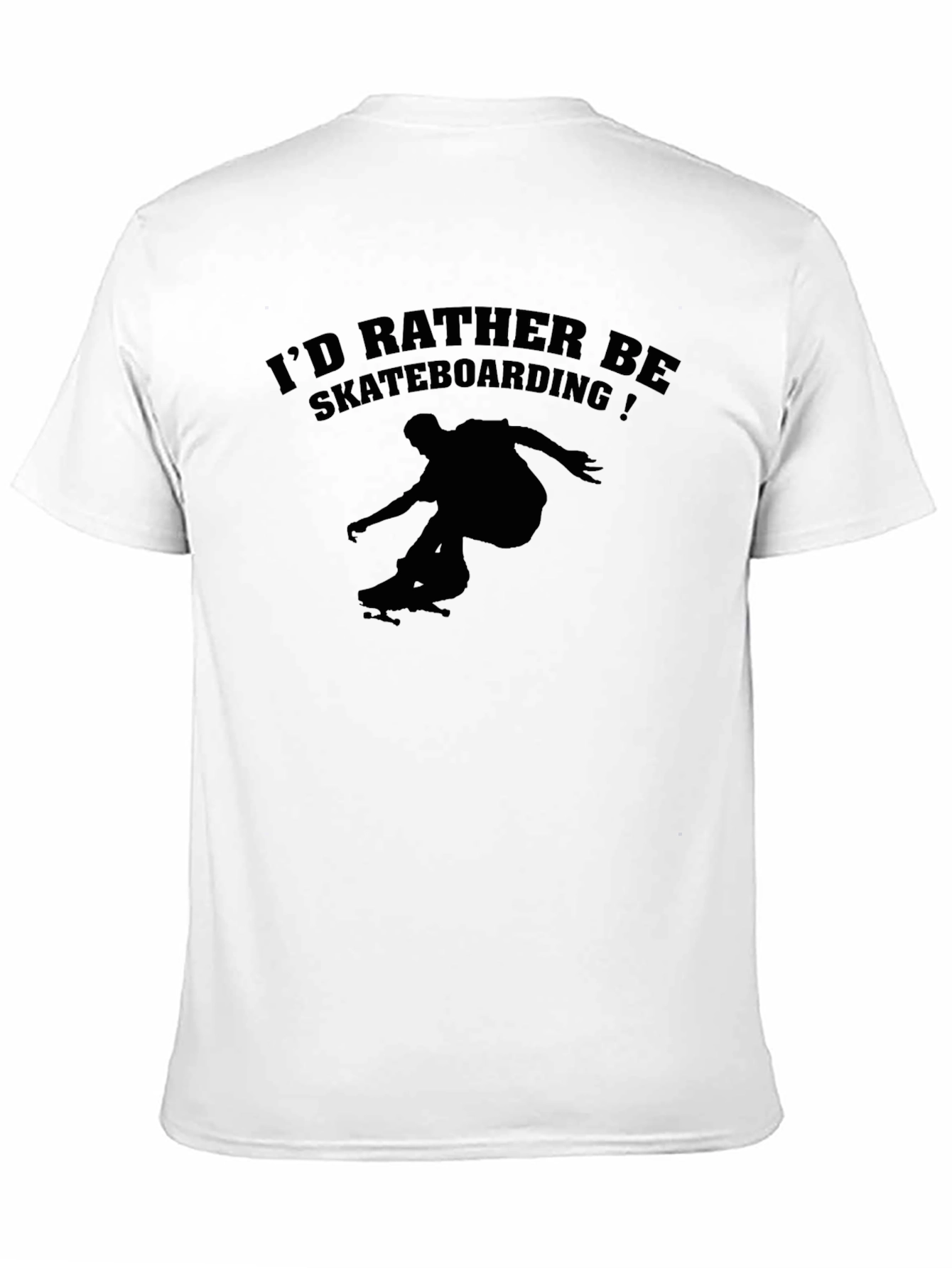Skateboarding Tee: Id Rather Be Skateboarding