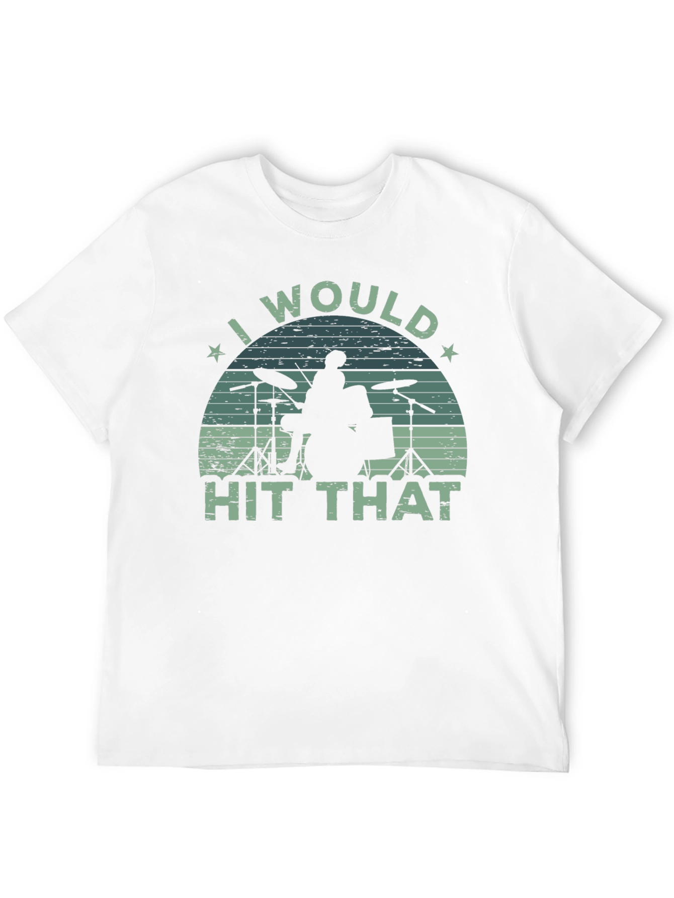 I Would Hit That Drummer Graphic Tee