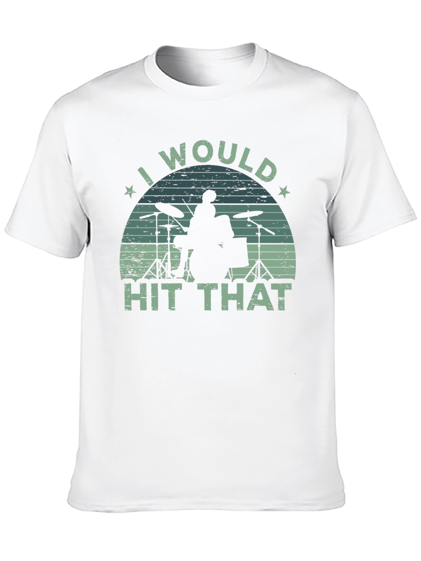 I Would Hit That Drummer Graphic Tee