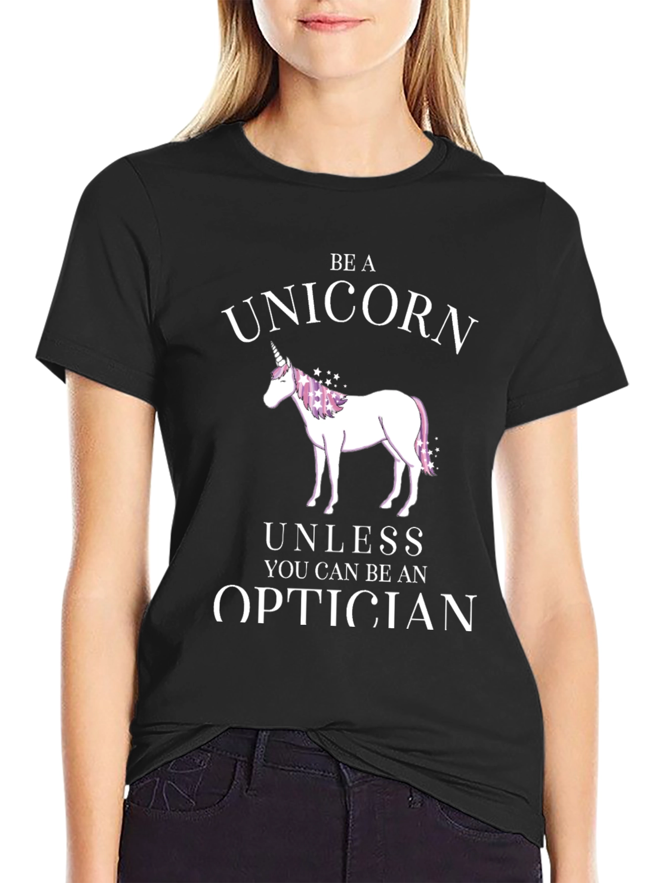 Be a Unicorn Optician T-Shirt