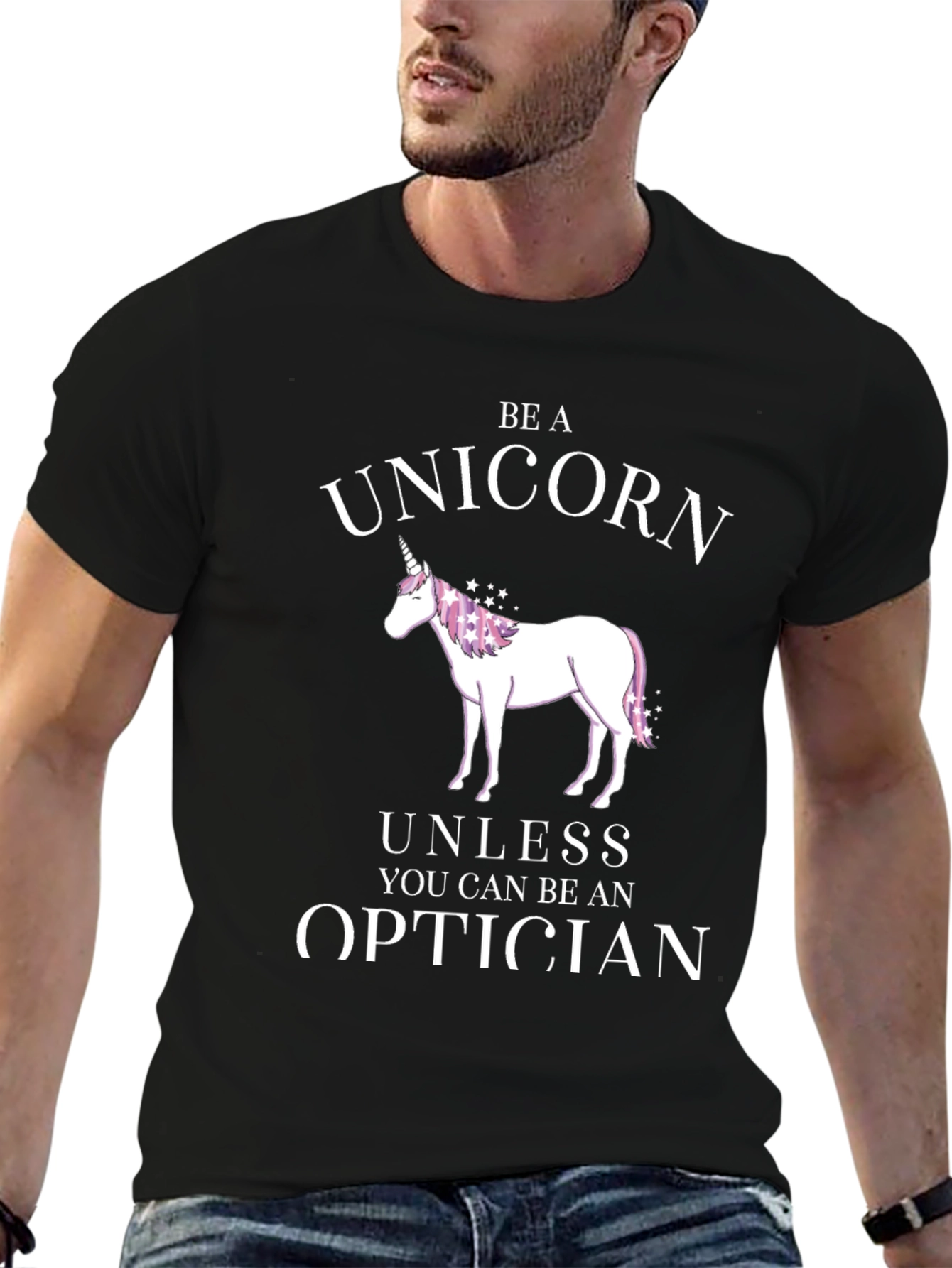 Be a Unicorn Optician T-Shirt