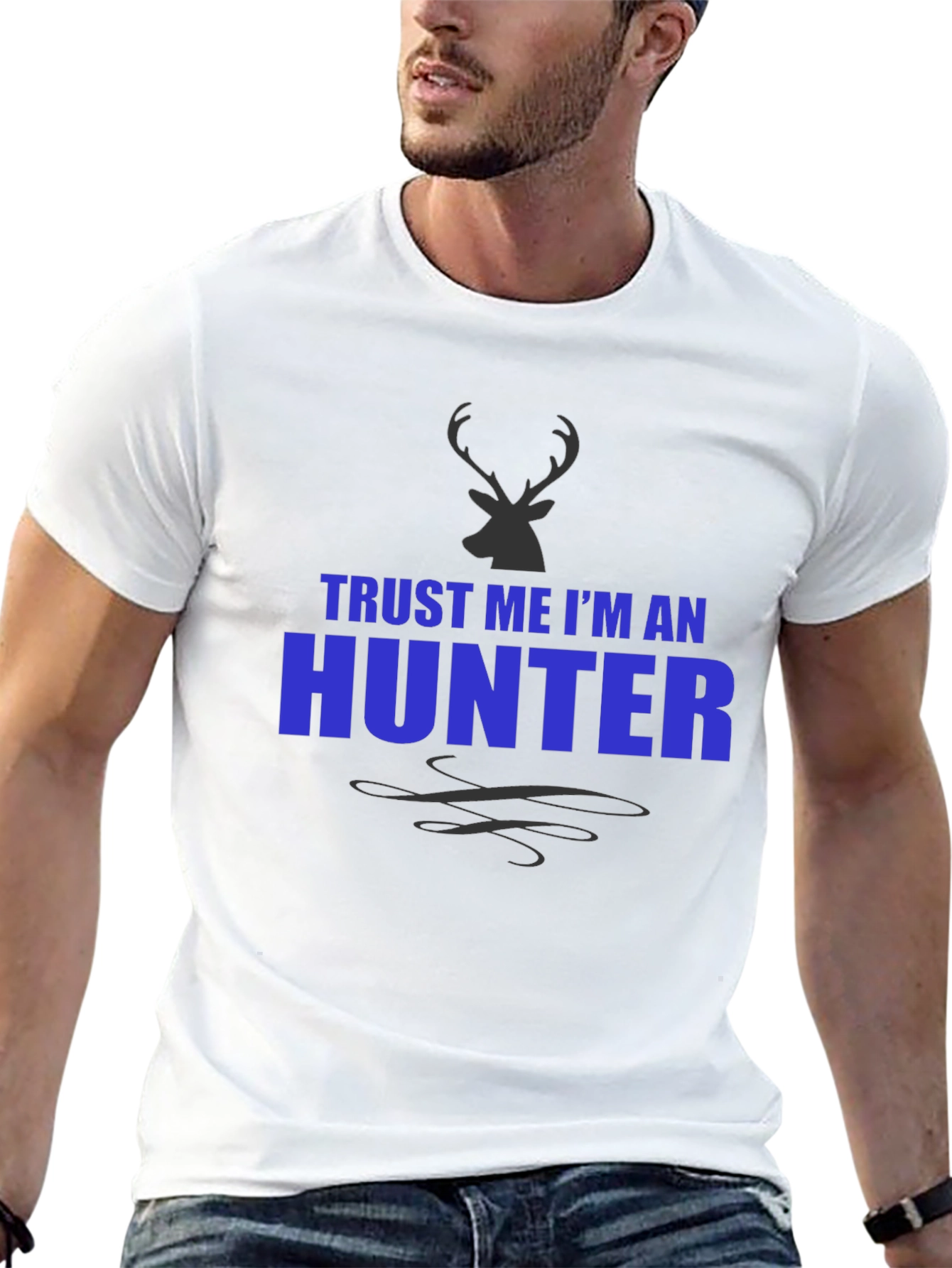Trust Me Im An Hunter T-Shirt