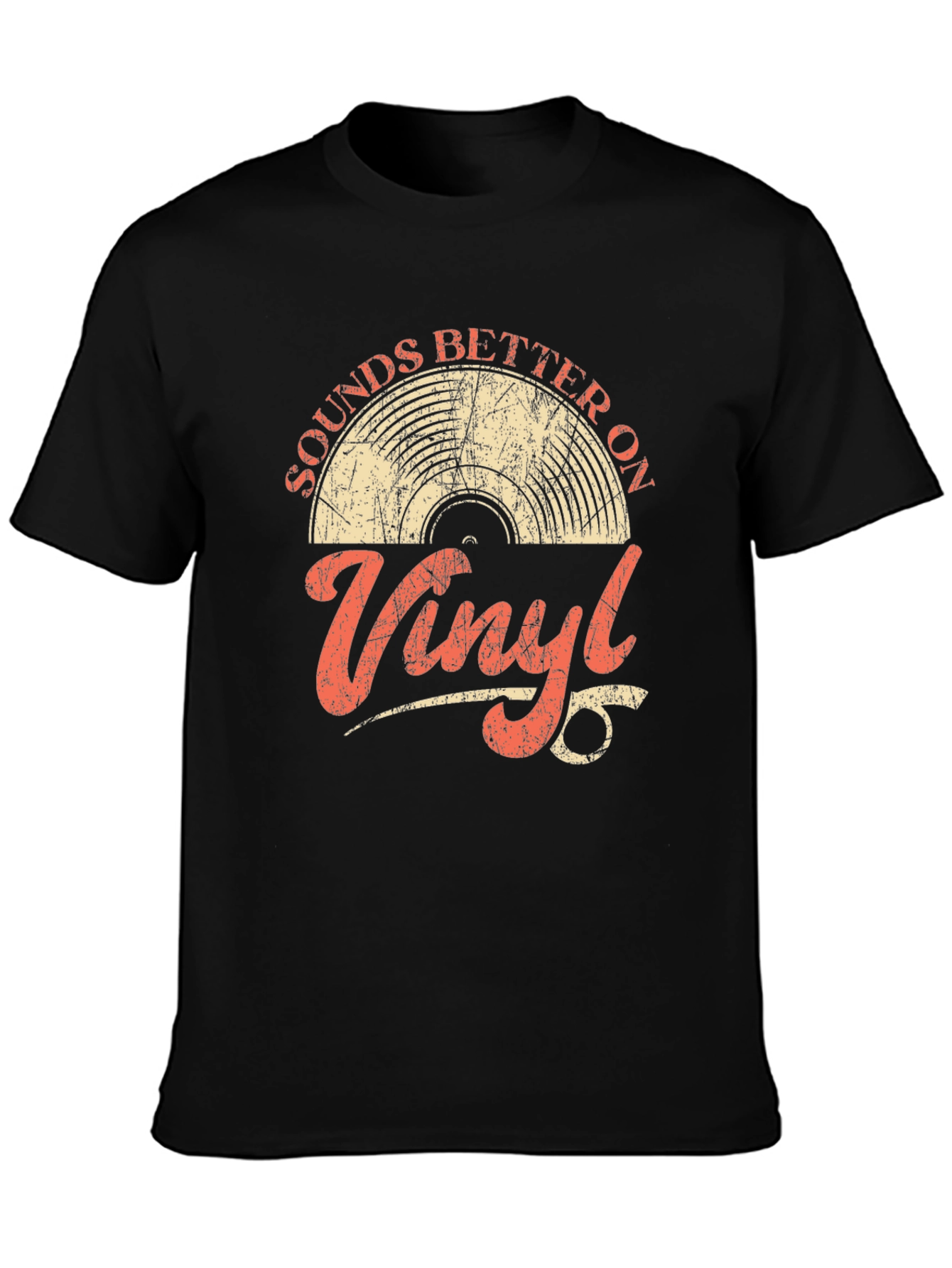 Sounds Better on Vinyl T-Shirt