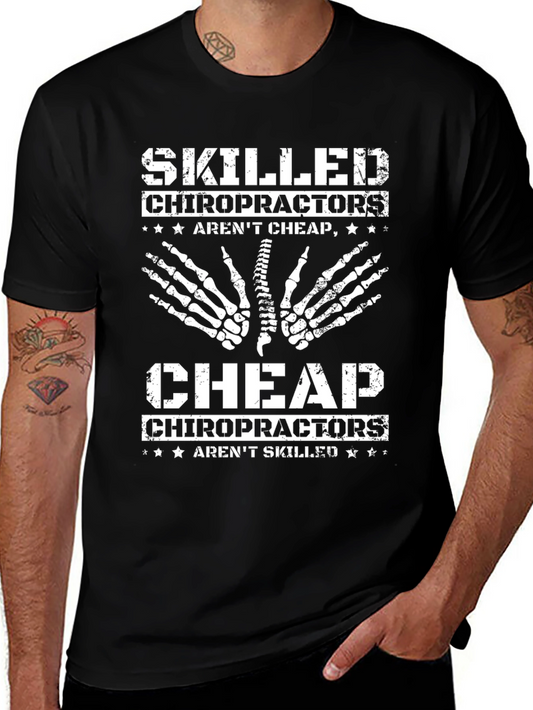 Skilled Chiropractors T-Shirt - Funny Chiropractic Tee