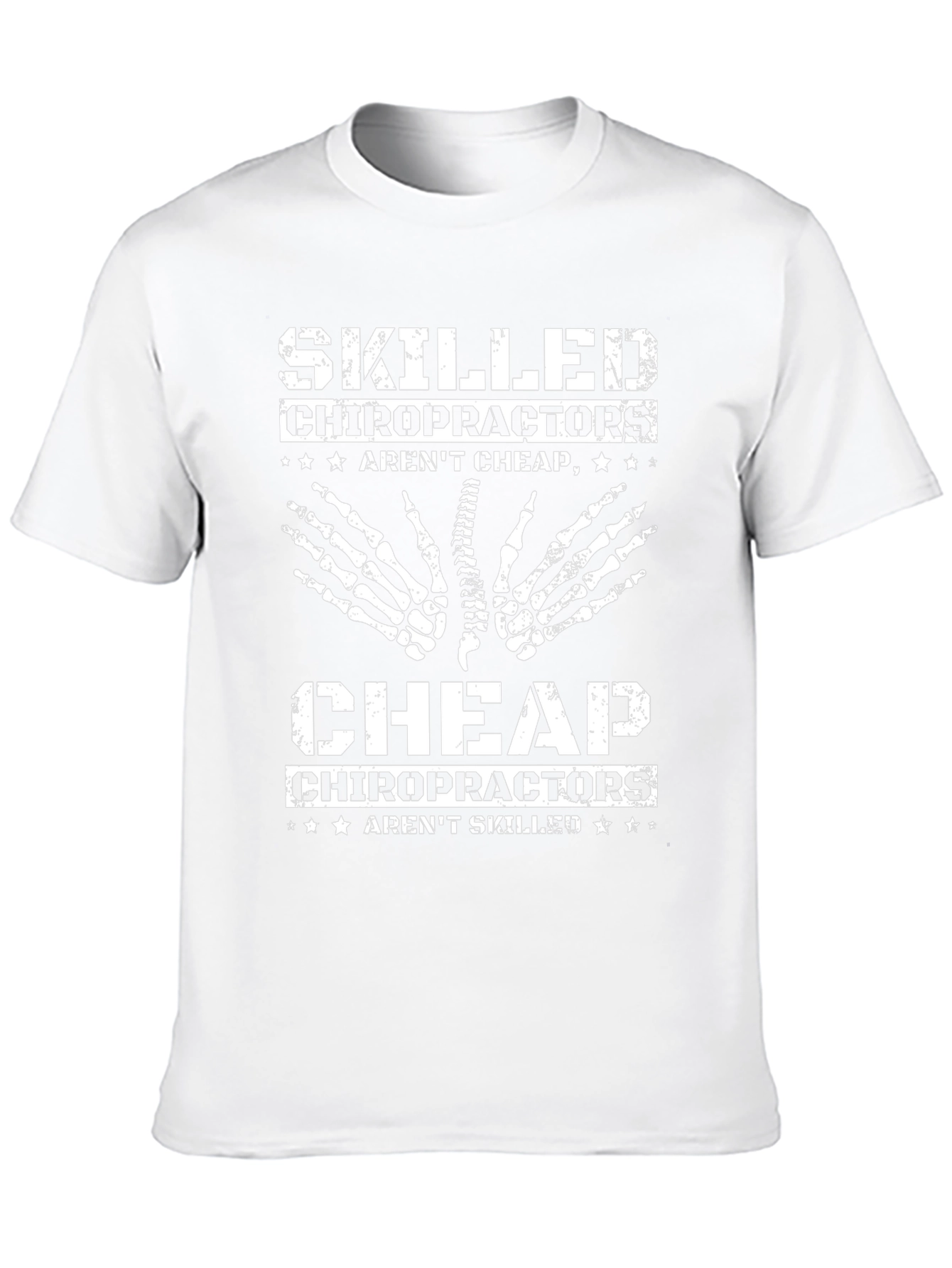 Skilled Chiropractors T-Shirt - Funny Chiropractic Tee