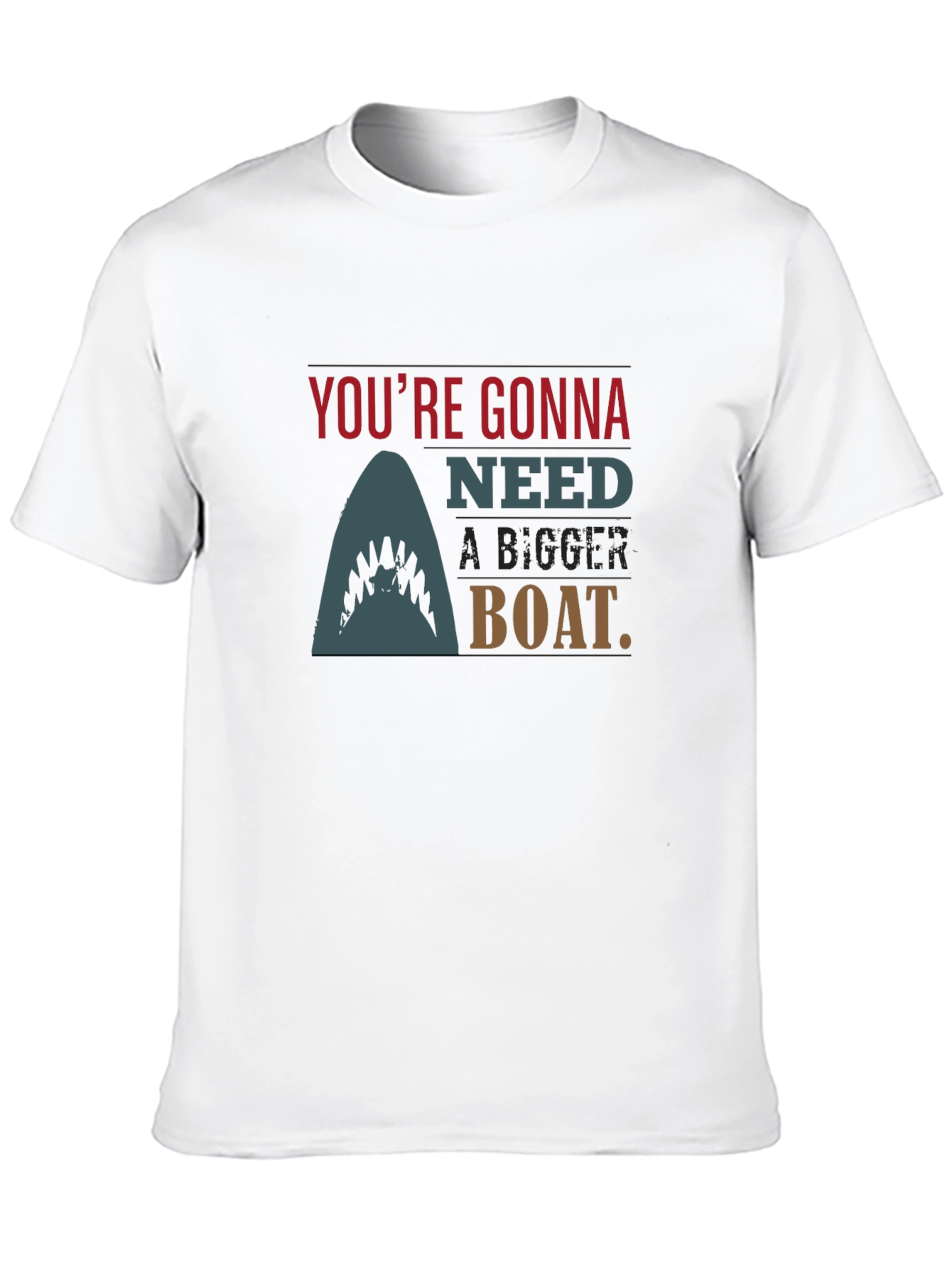 Youre Gonna Need A Bigger Boat Black T-Shirt