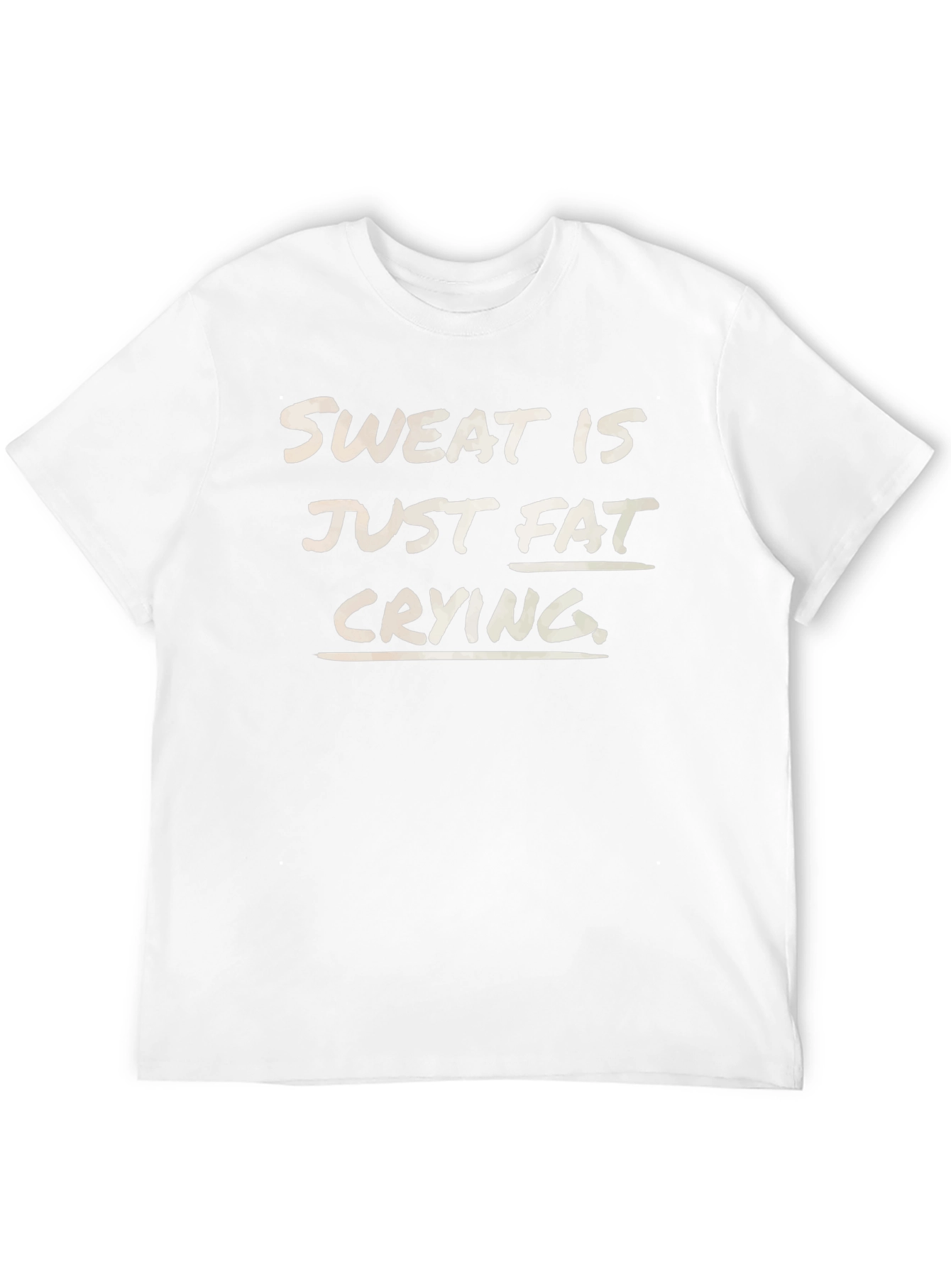 Sweat is Fat Crying T-Shirt - Unisex