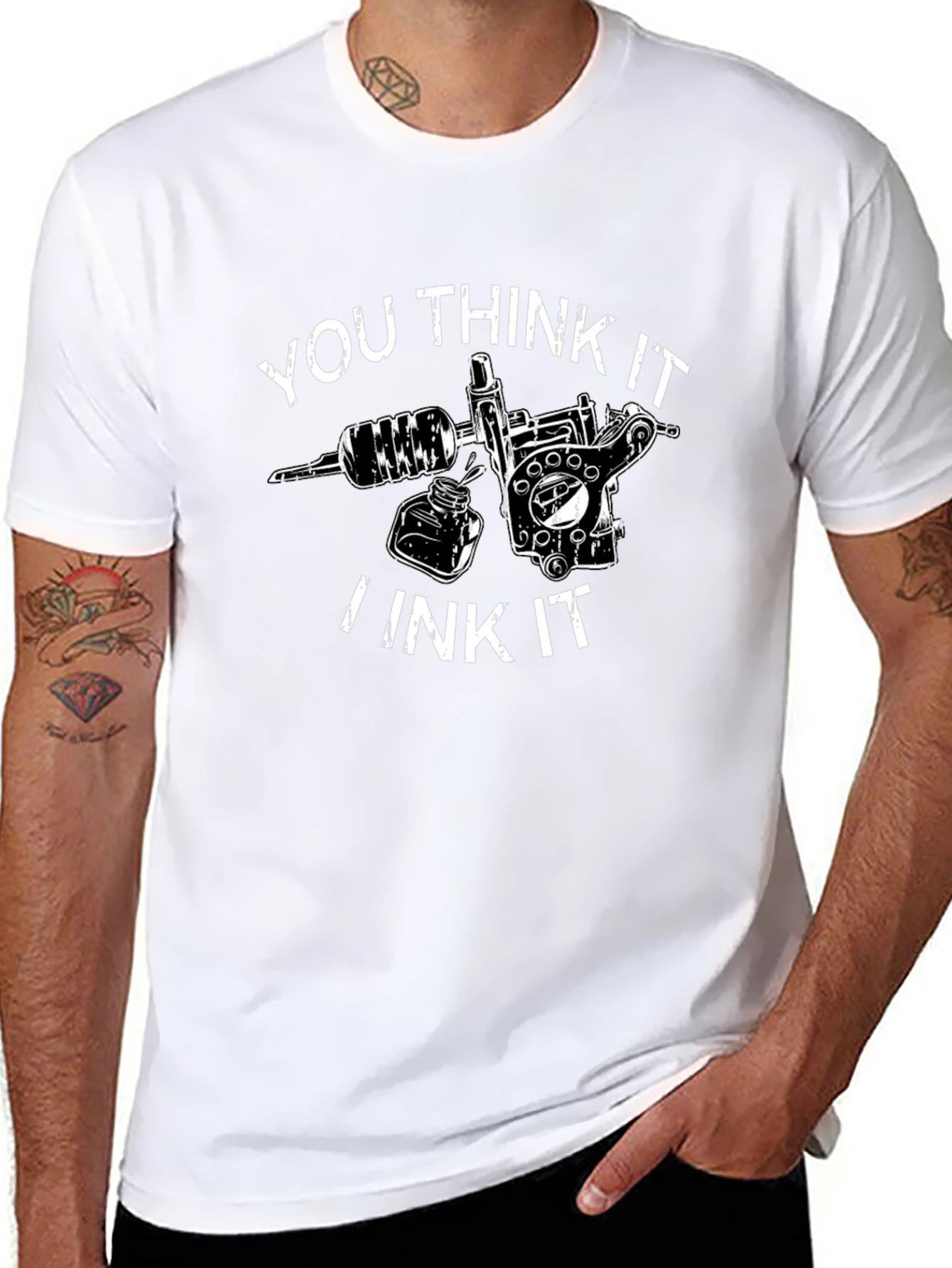 You Think It I Ink It Tattoo T-Shirt