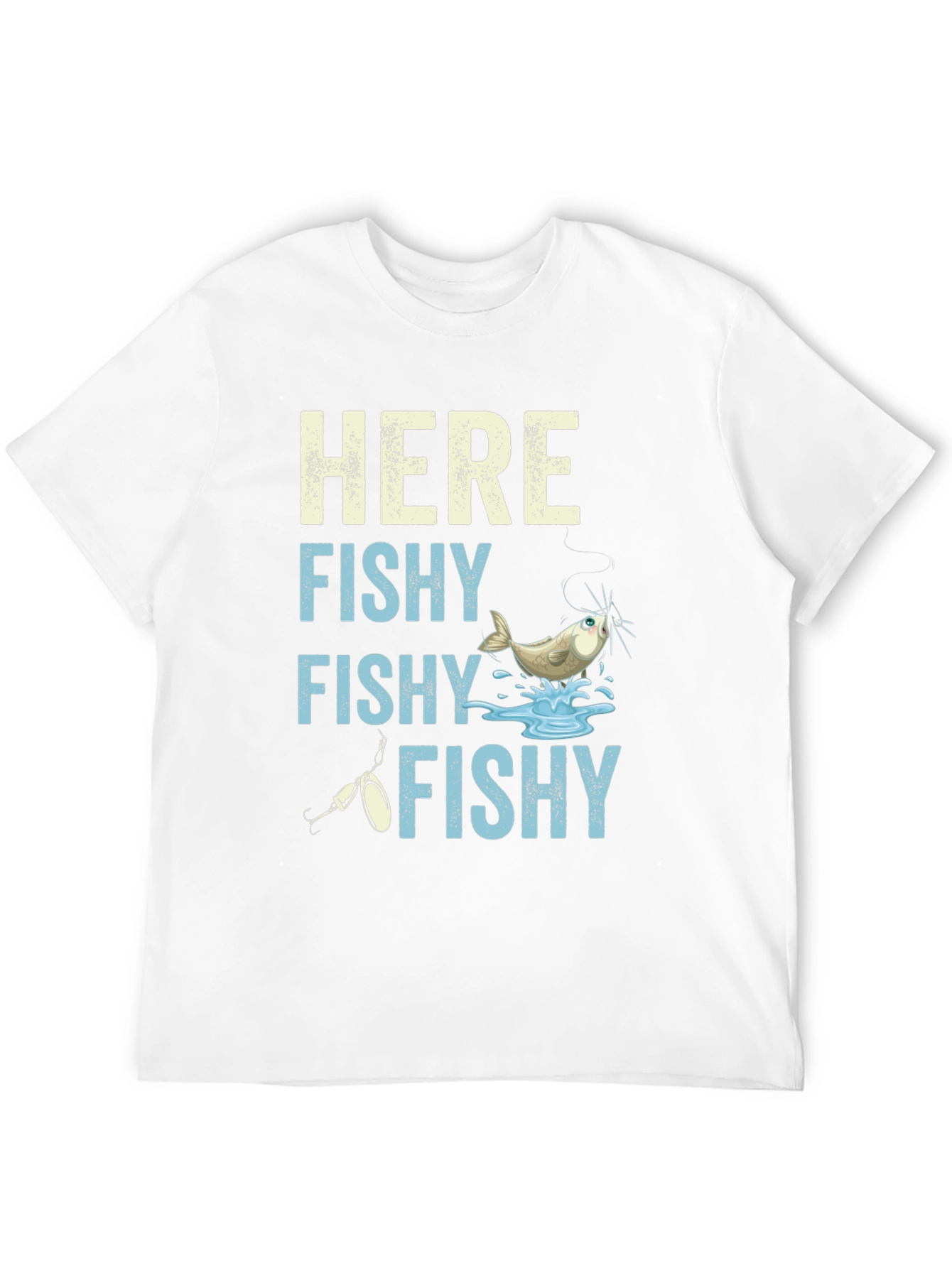 Here Fishy Fishy T-Shirt