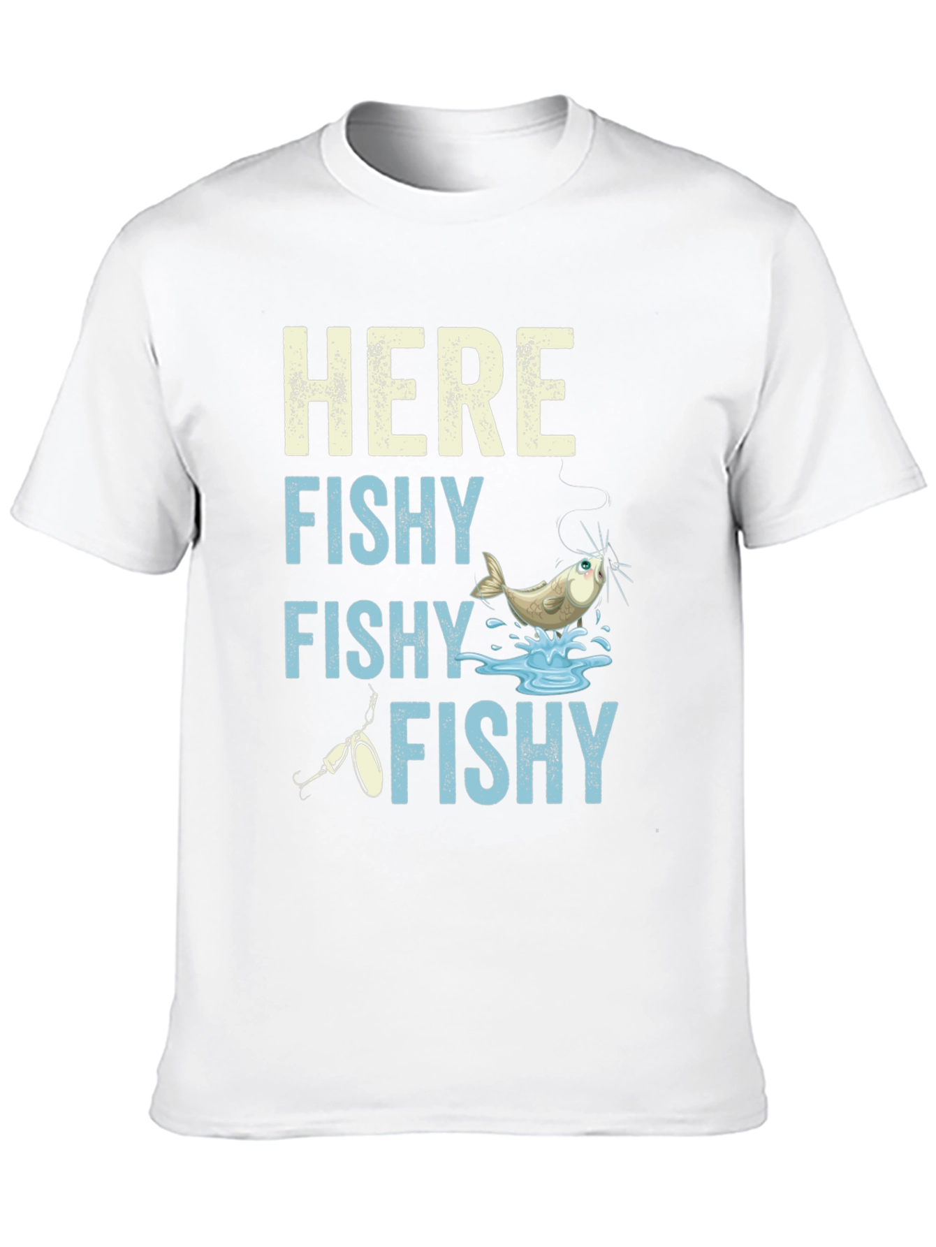 Here Fishy Fishy T-Shirt