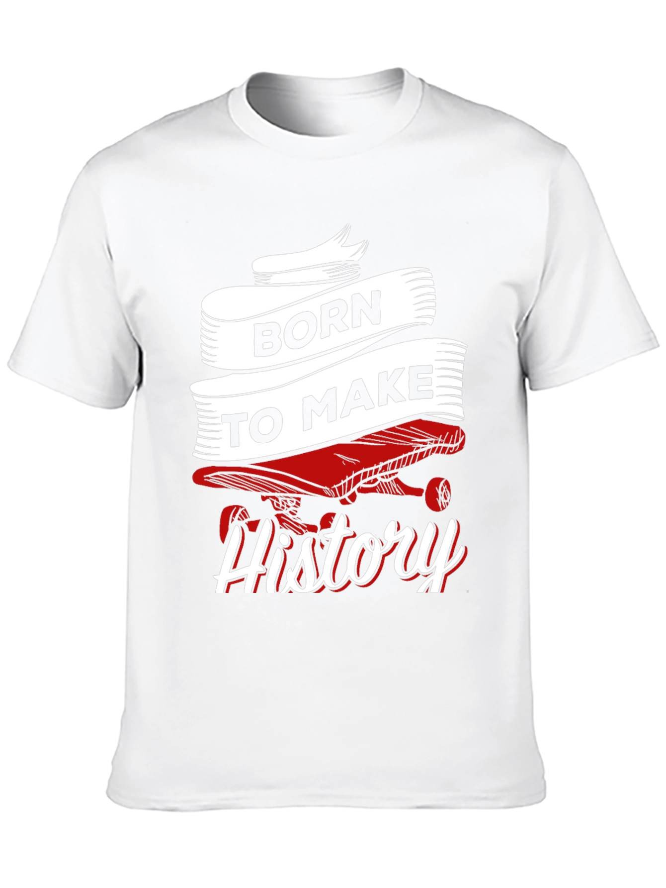 Born to Make History Skateboard Graphic Tee