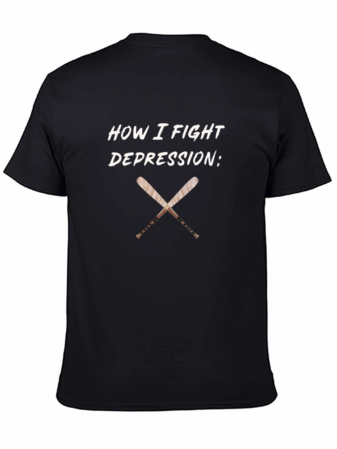 How I Fight Depression T-Shirt