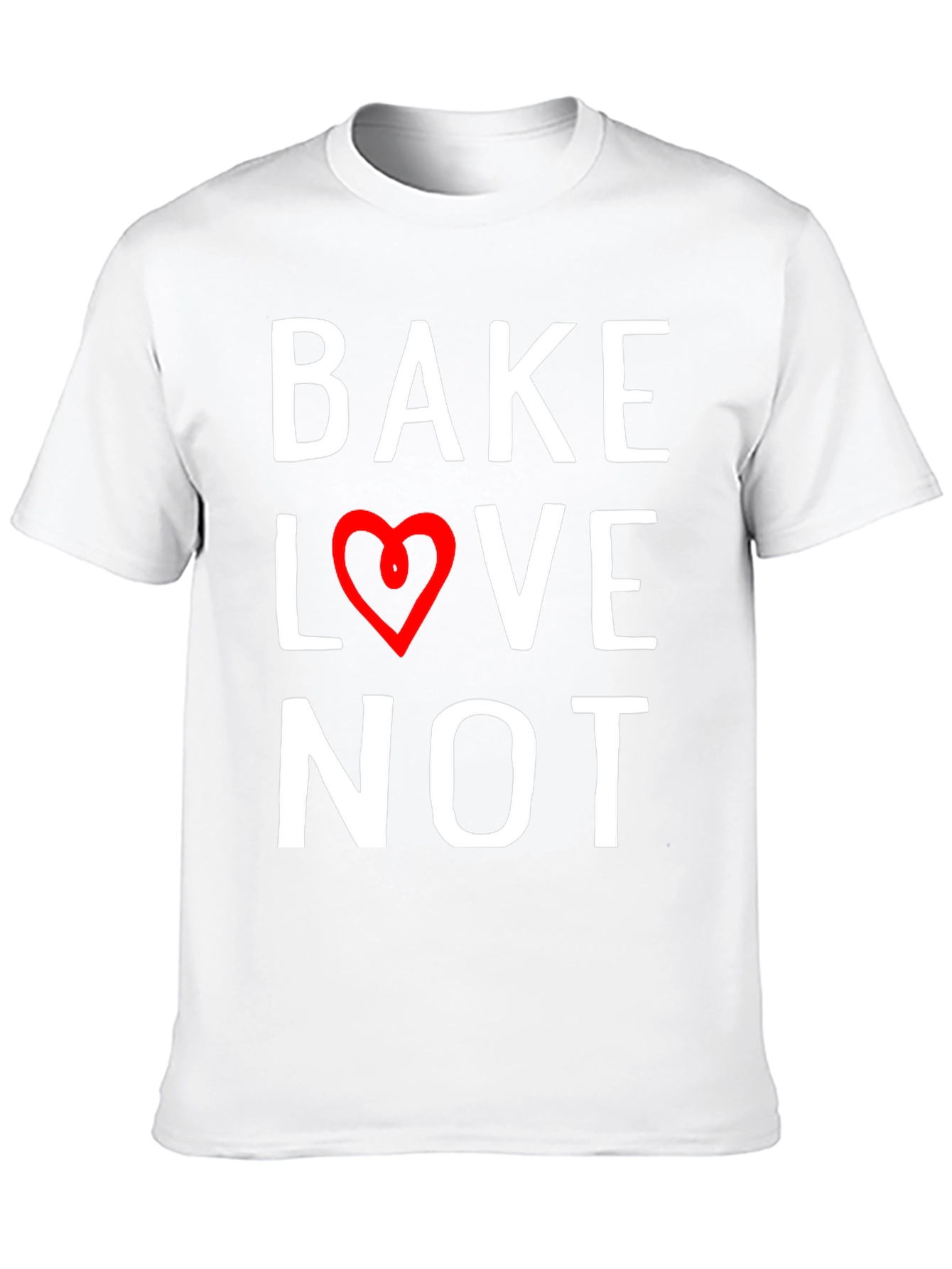 Bake Love Not Graphic Tee - Stylish Comfort