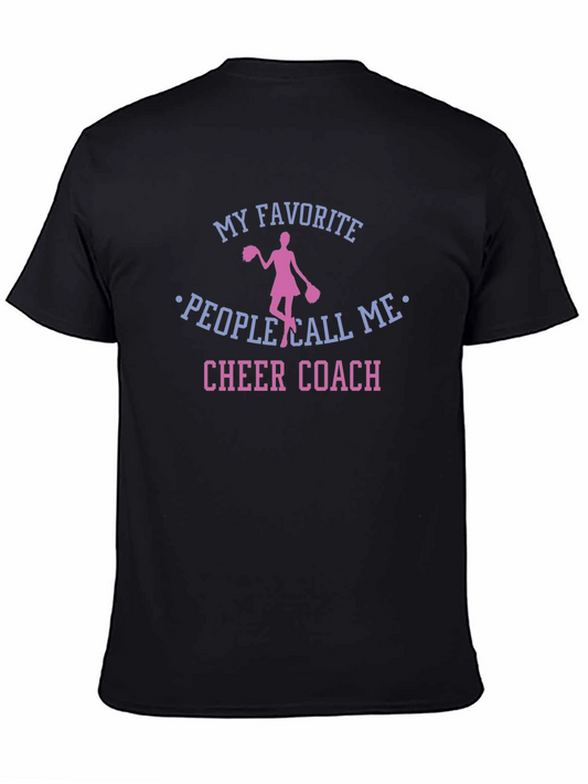 Cheer Coach T-Shirt - My Favorite People Call Me Tee