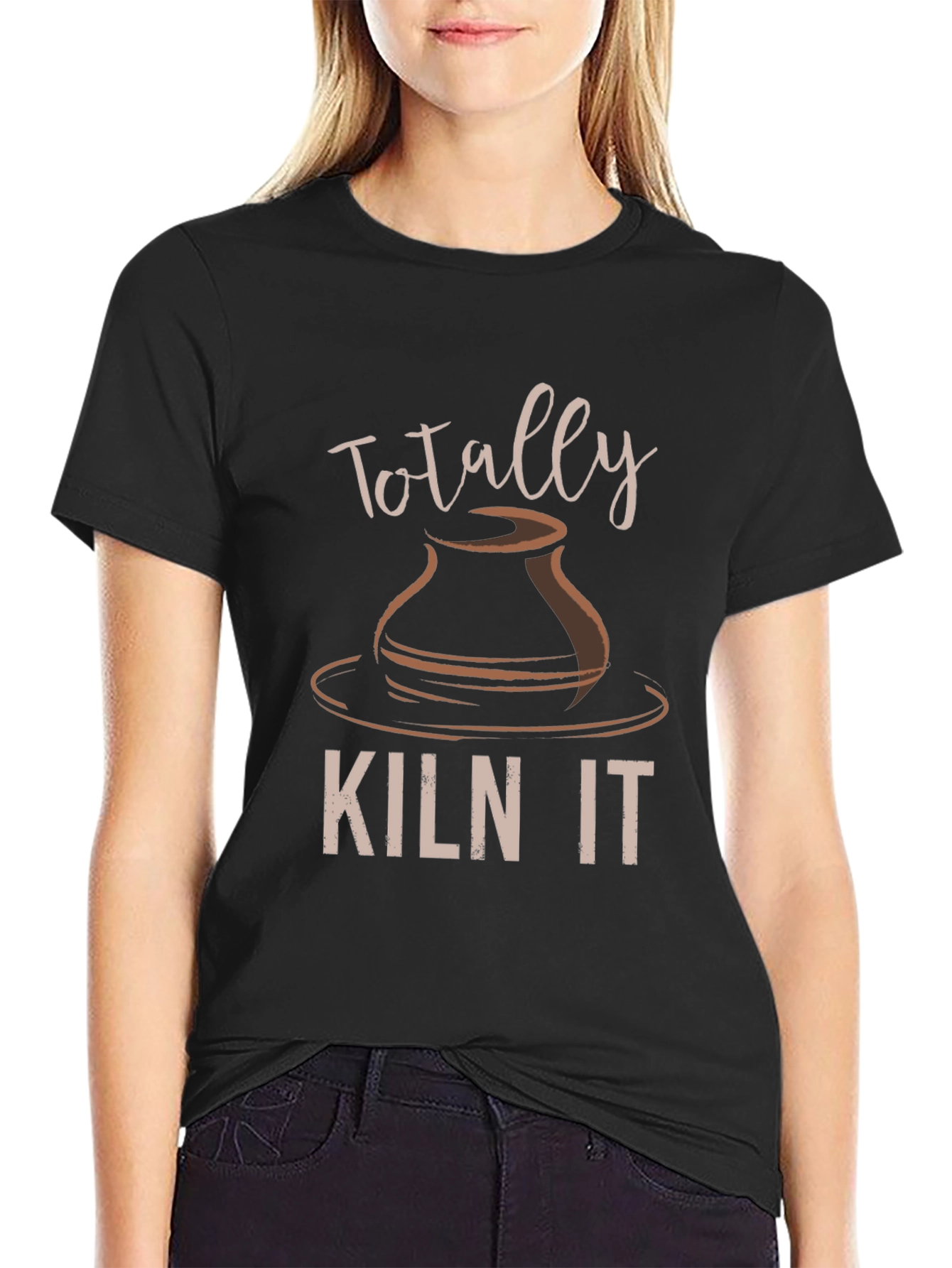 Totally Kiln It Pottery T-Shirt