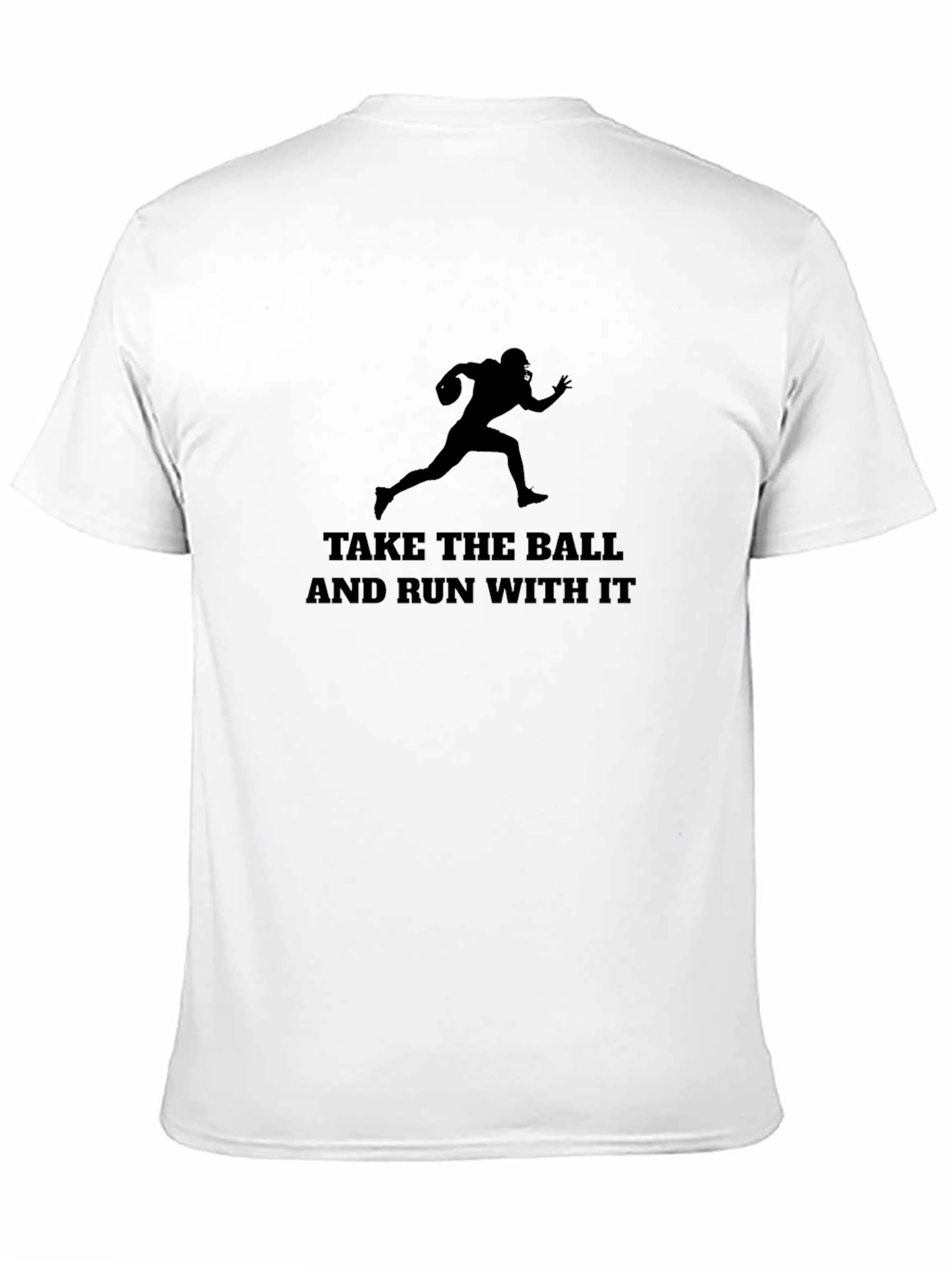 Football Take the Ball & Run T-Shirt