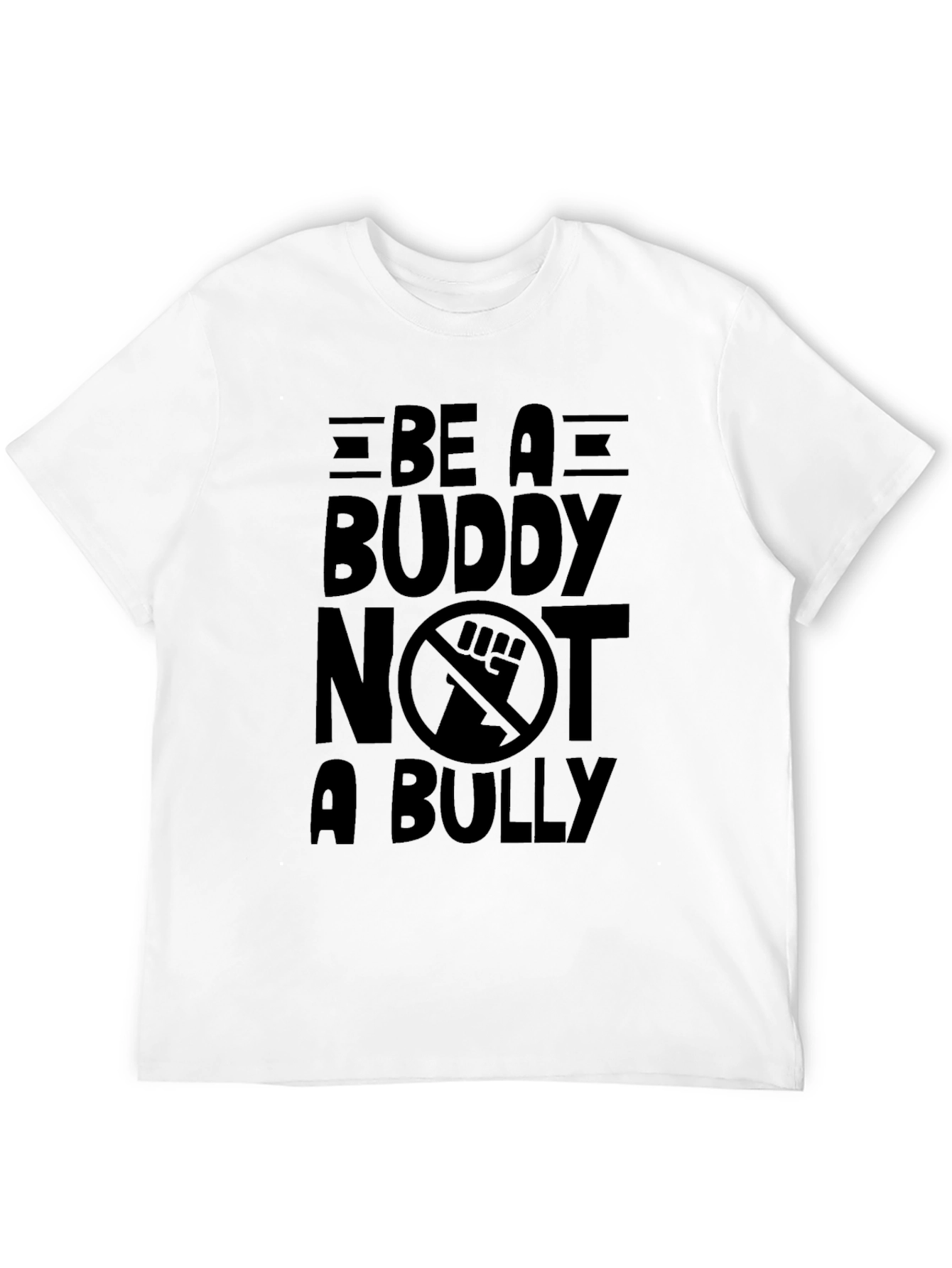 Be a Buddy Not a Bully Black T-Shirt