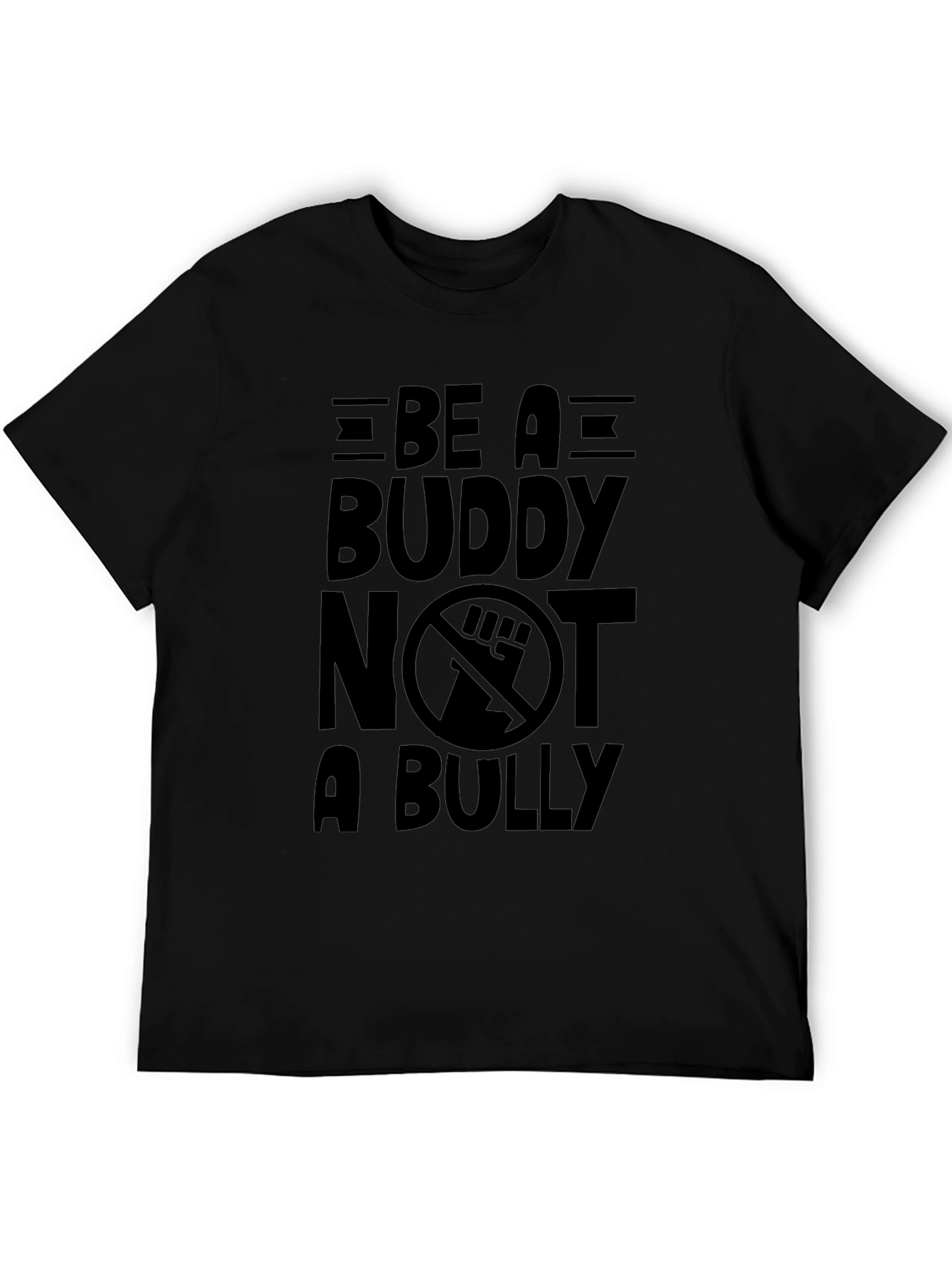 Be a Buddy Not a Bully Black T-Shirt