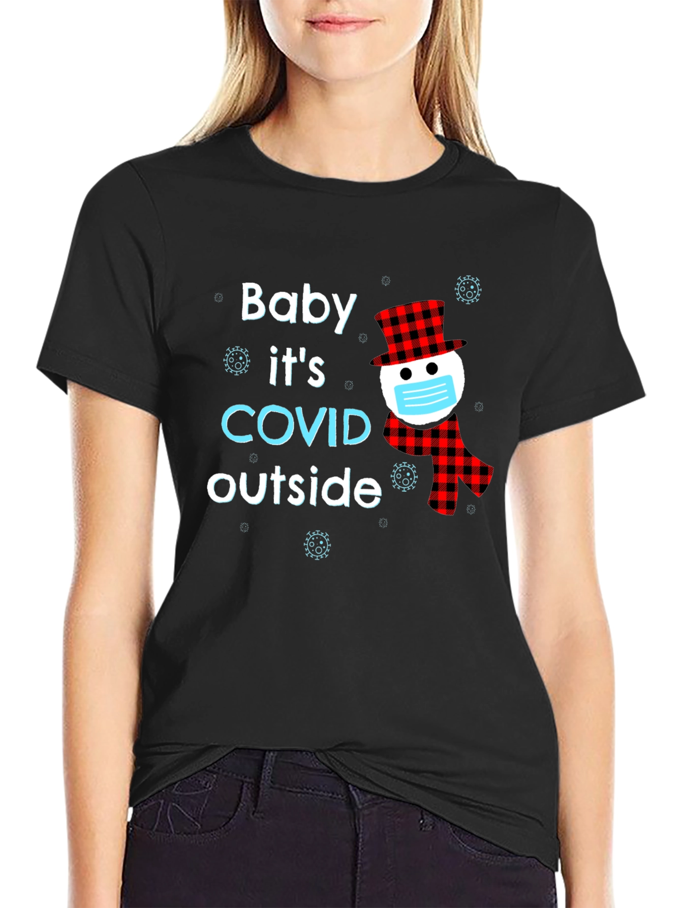 Baby Its COVID Outside Novelty T-Shirt