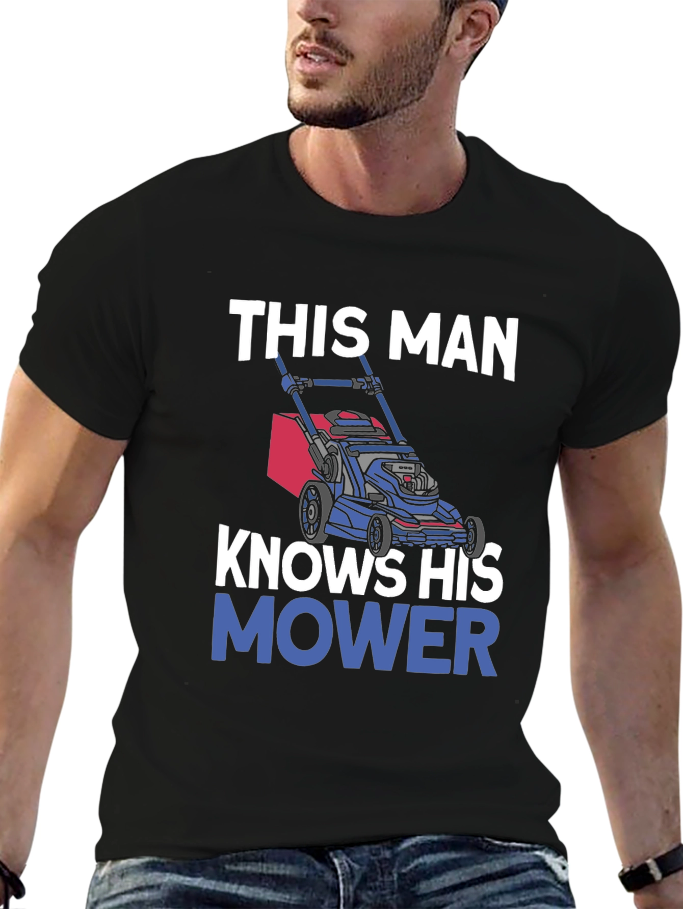 Knows His Mower Mens T-Shirt