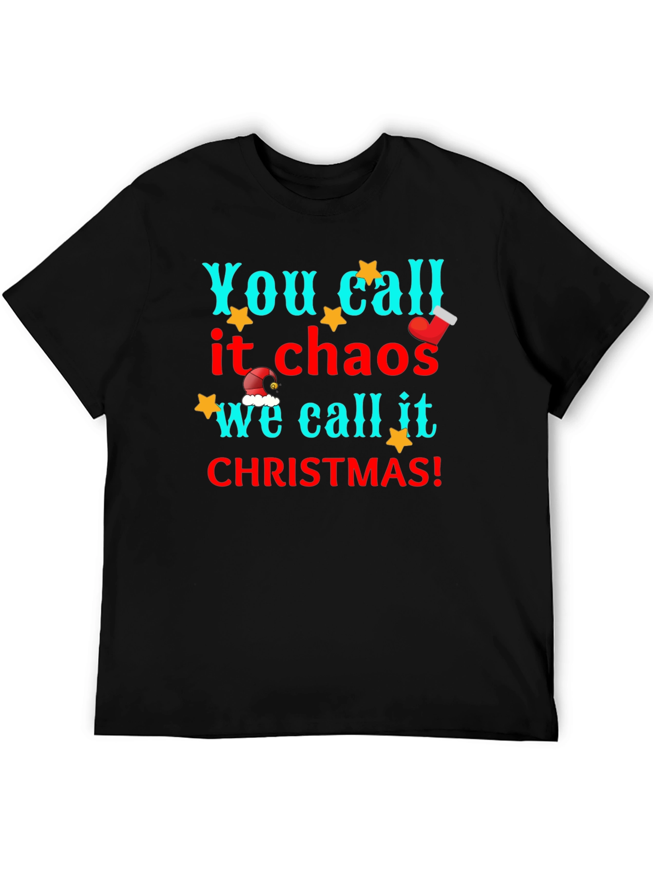 Christmas Chaos T-Shirt: Funny Holiday Tee