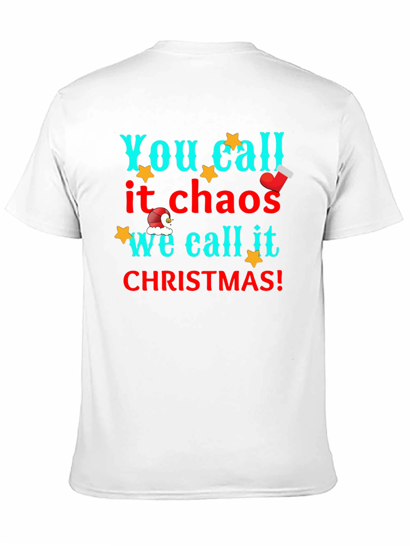 Christmas Chaos T-Shirt: Funny Holiday Tee