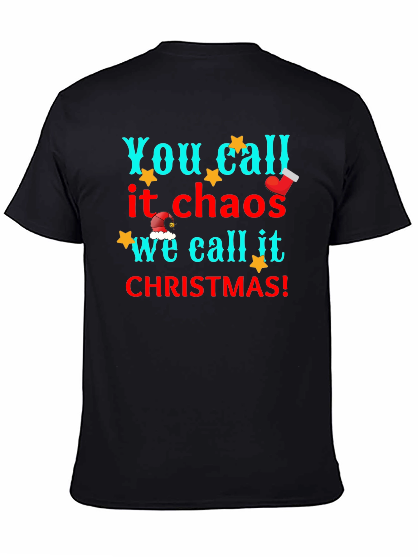 Christmas Chaos T-Shirt: Funny Holiday Tee