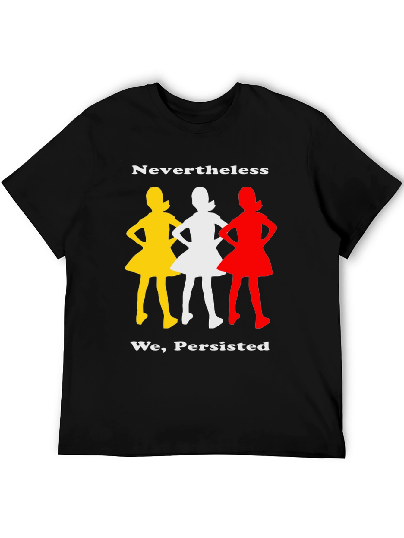 Nevertheless She Persisted T-Shirt