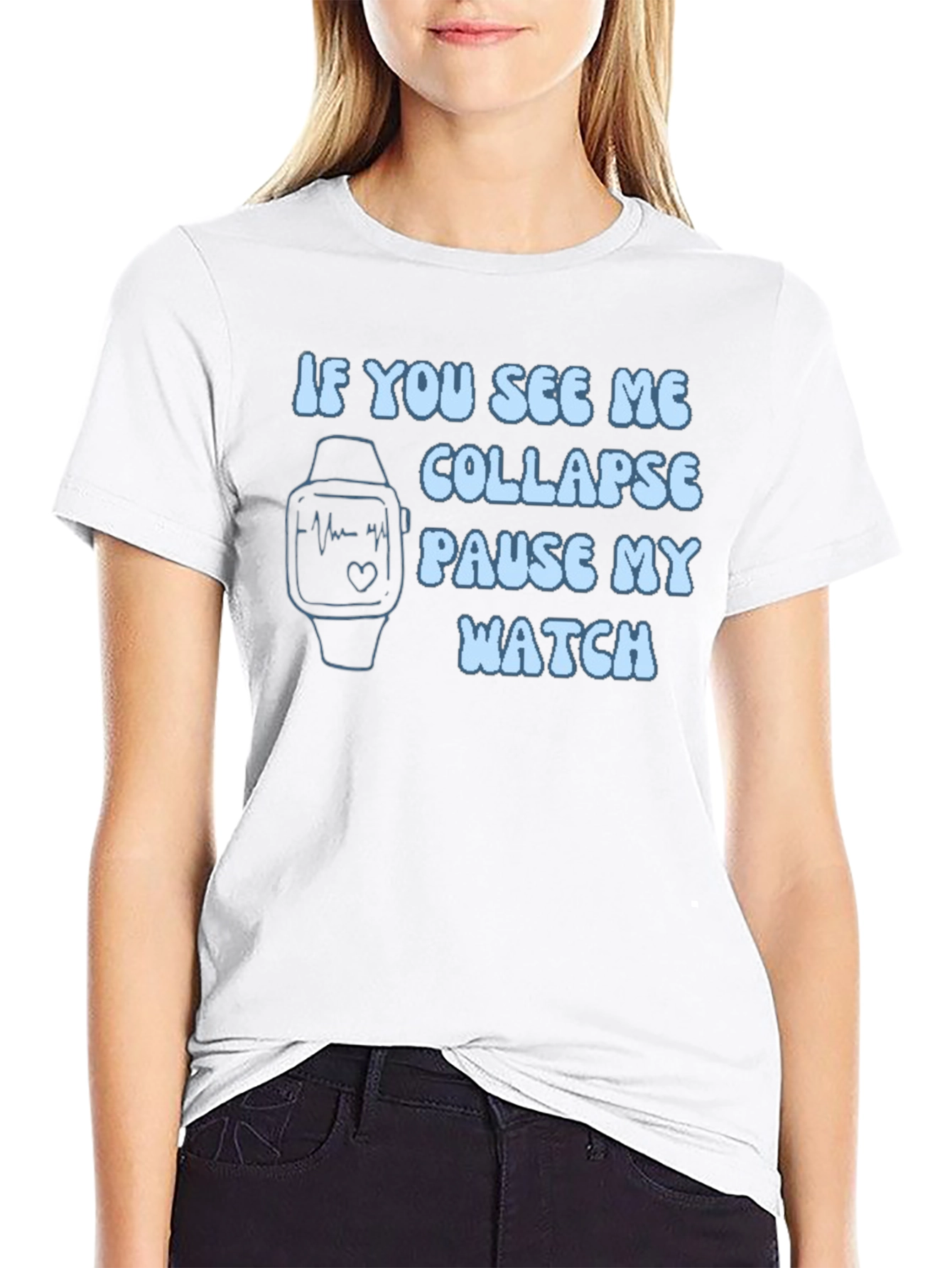 Pause My Watch Funny T-Shirt