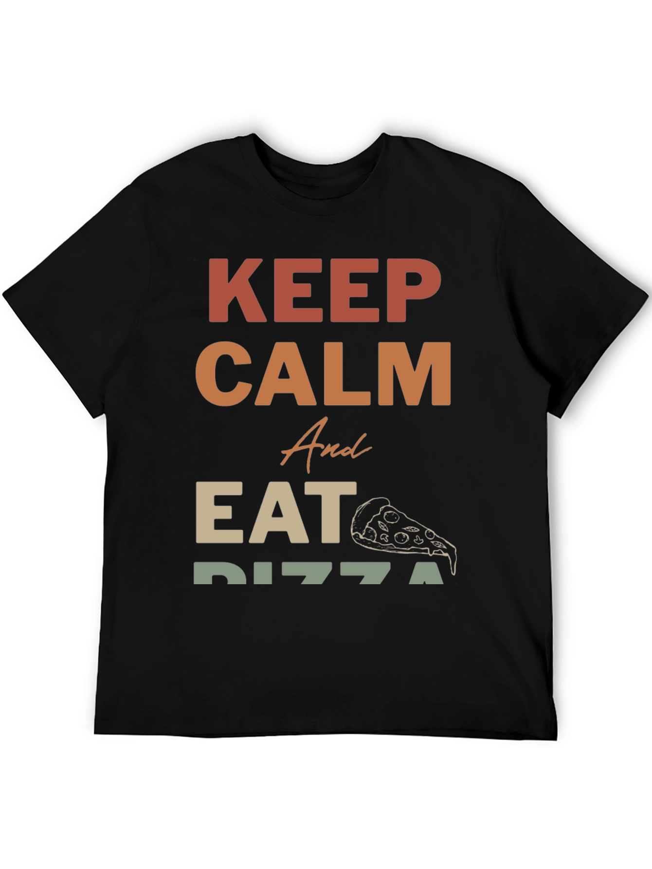 Keep Calm & Eat Pizza Graphic Tee