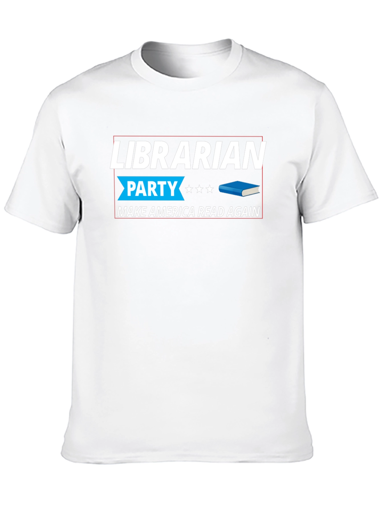 Librarian Party Tee - Make America Read Again