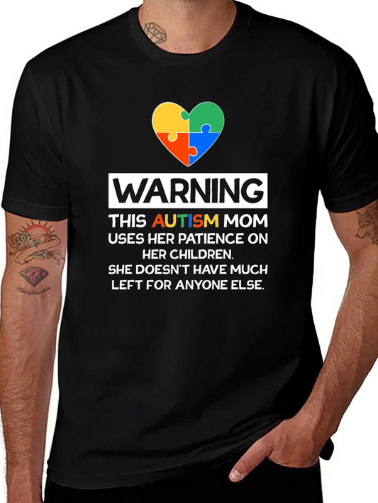 Autism Mom T-Shirt - Patience On Children