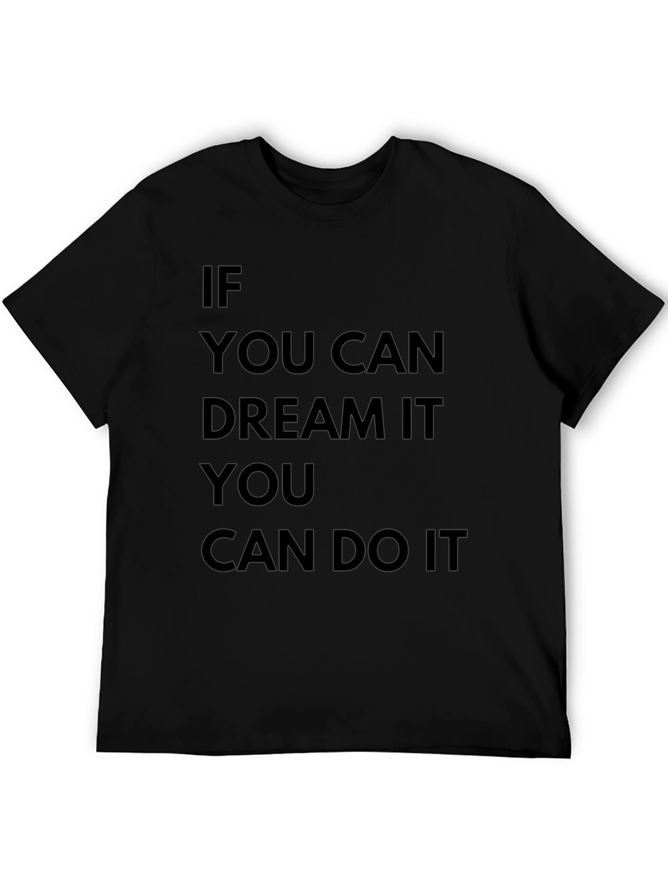 Inspirational Graphic Tee - Dream It Do It