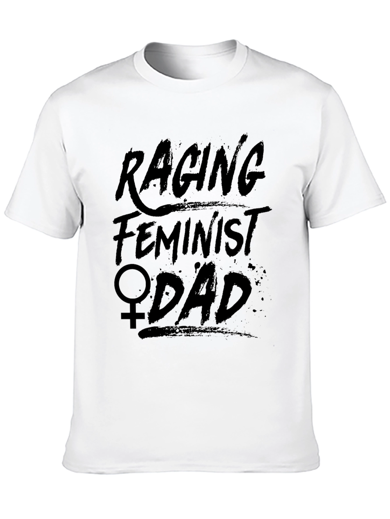 Raging Feminist Dad Graphic T-Shirt