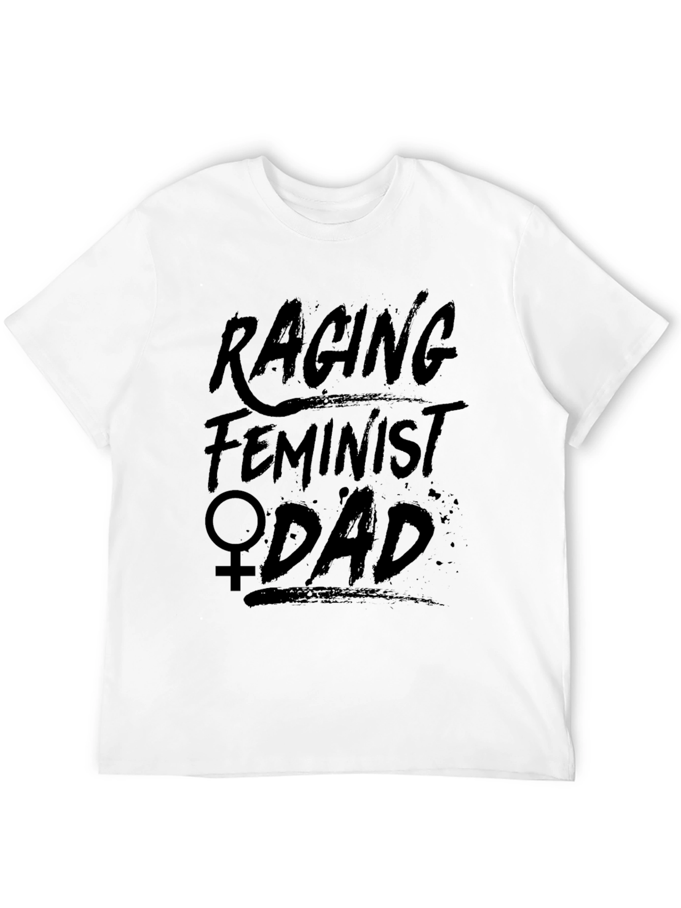 Raging Feminist Dad Graphic T-Shirt
