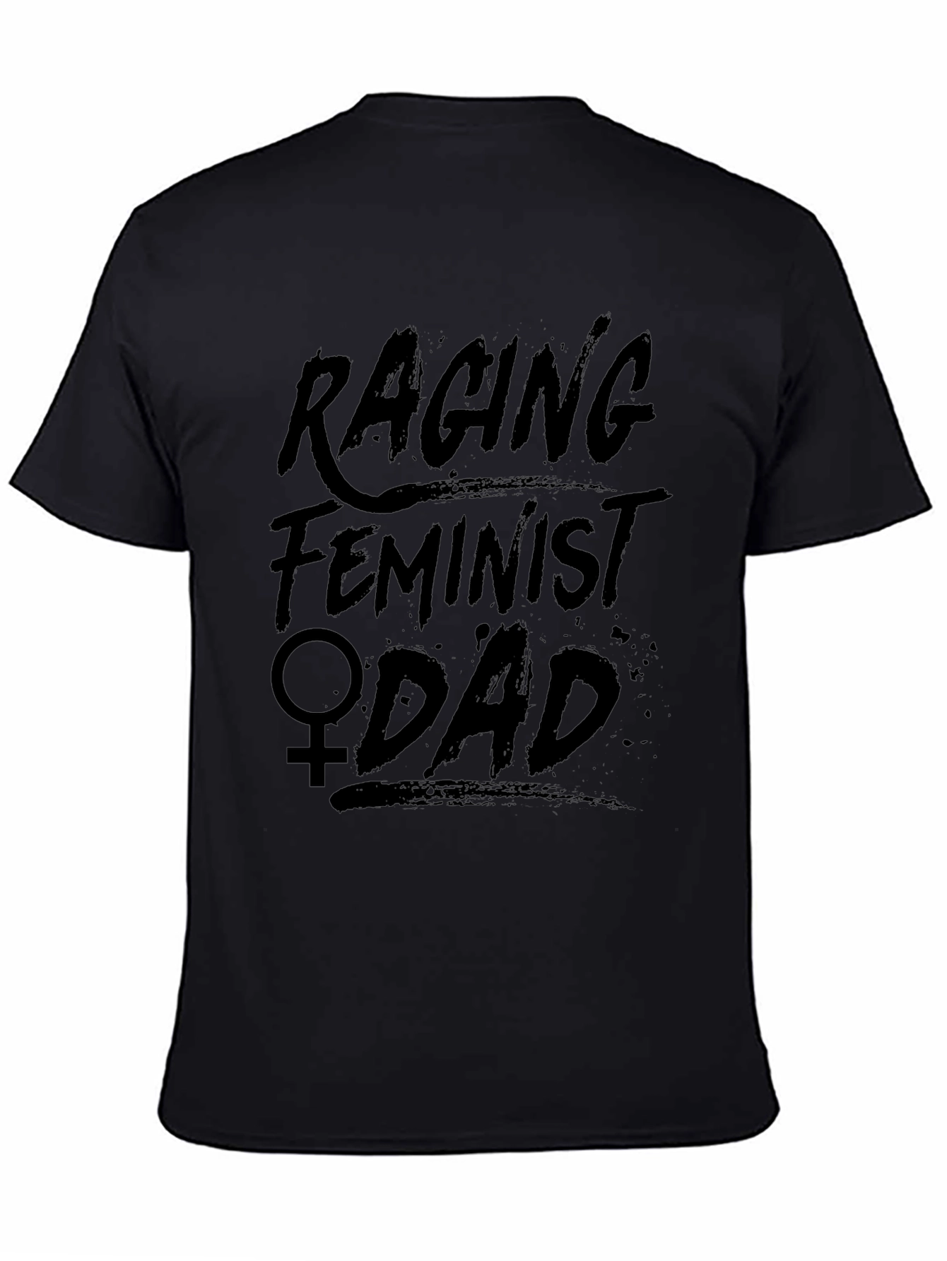 Raging Feminist Dad Graphic T-Shirt
