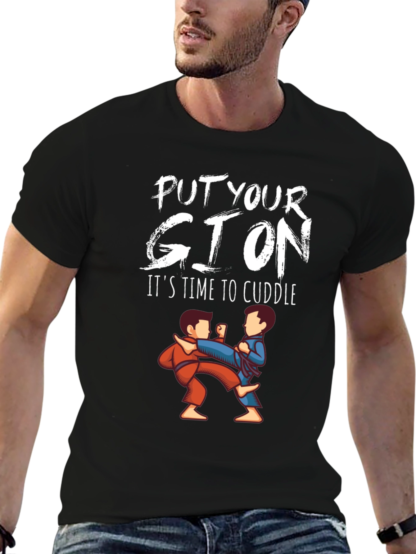 Put Your Gi On Cuddle T-Shirt