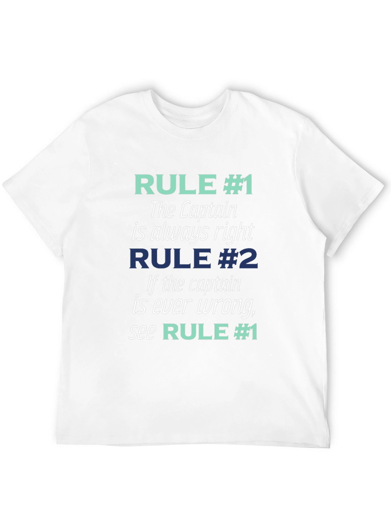 Captain Always Right T-Shirt - Funny Boating Tee