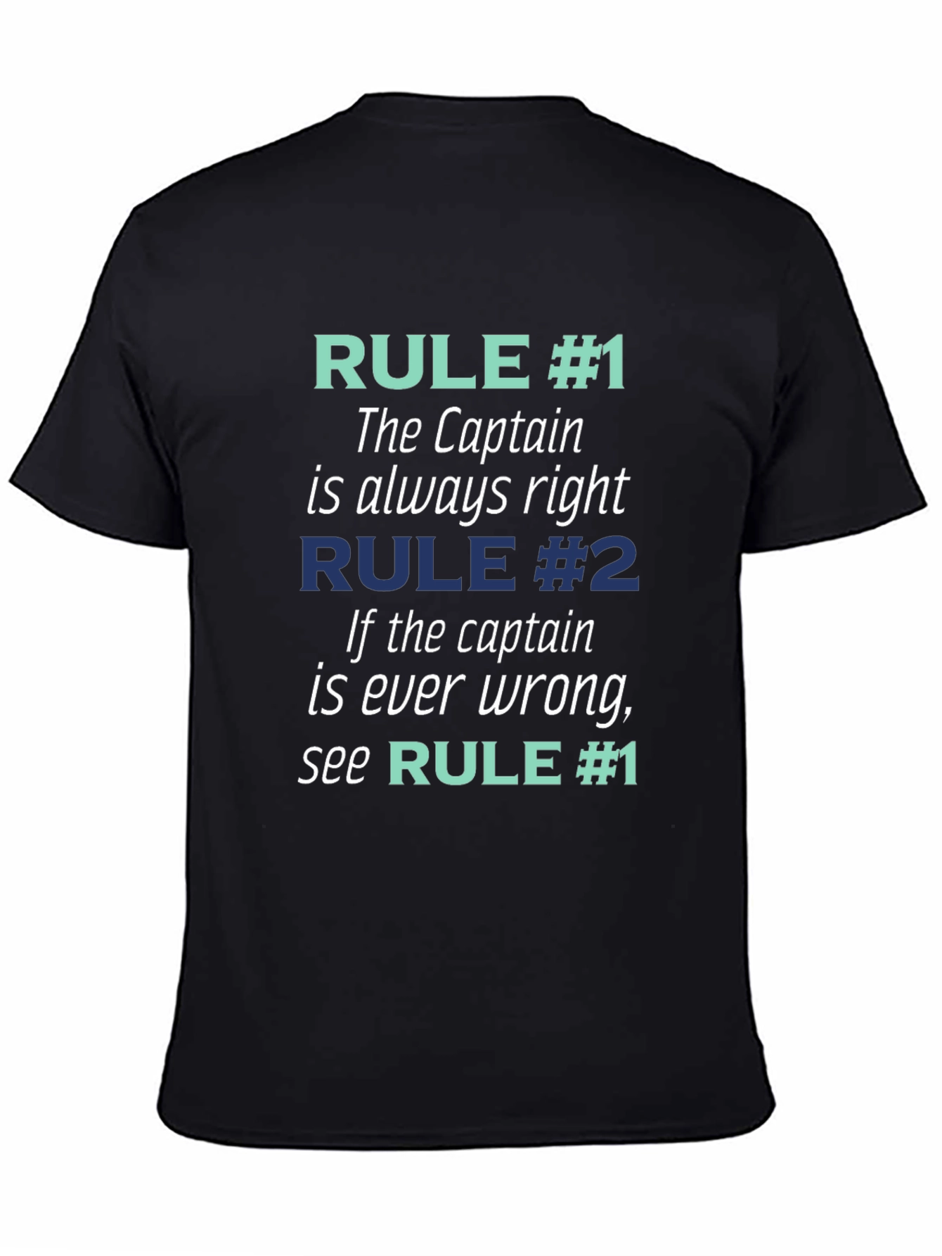 Captain Always Right T-Shirt - Funny Boating Tee