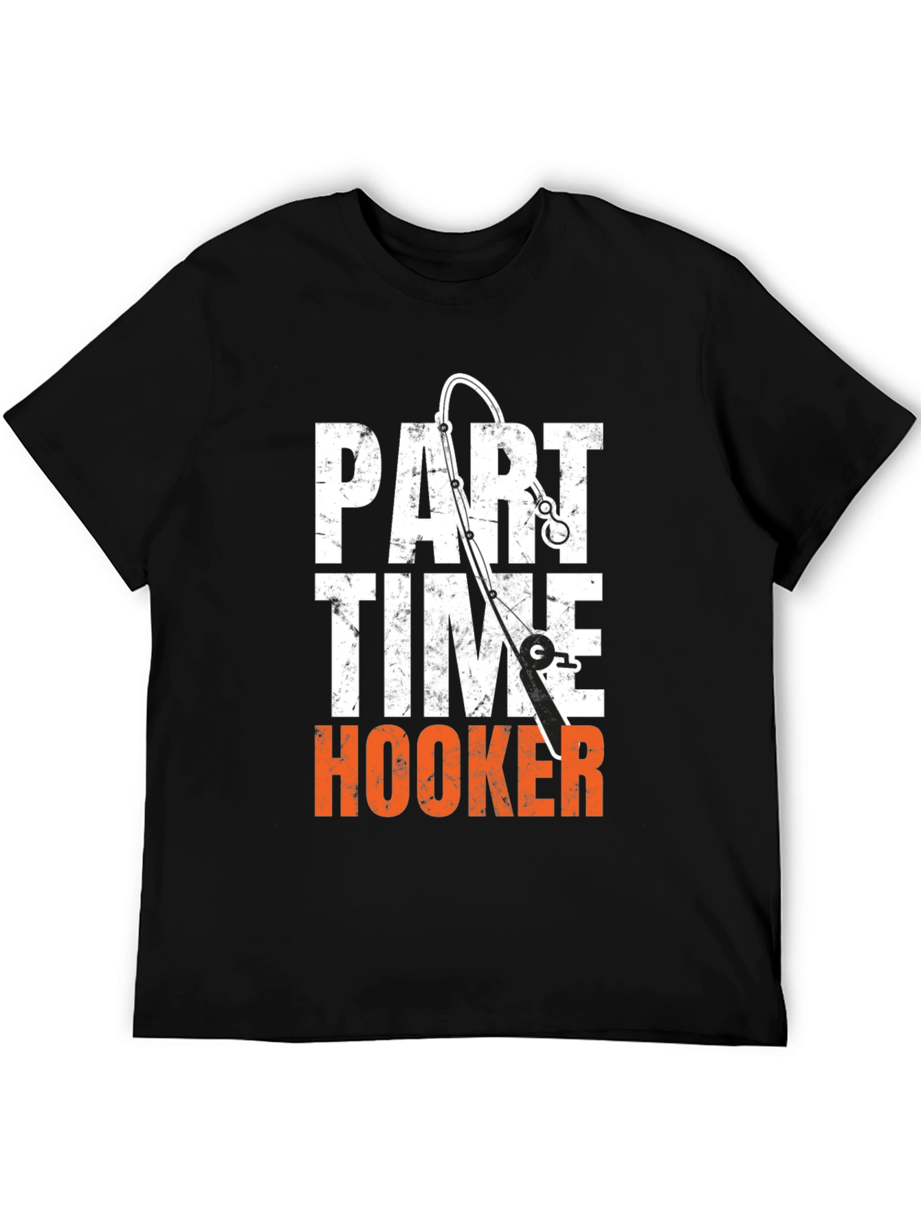 Part Time Hooker Fishing T-Shirt