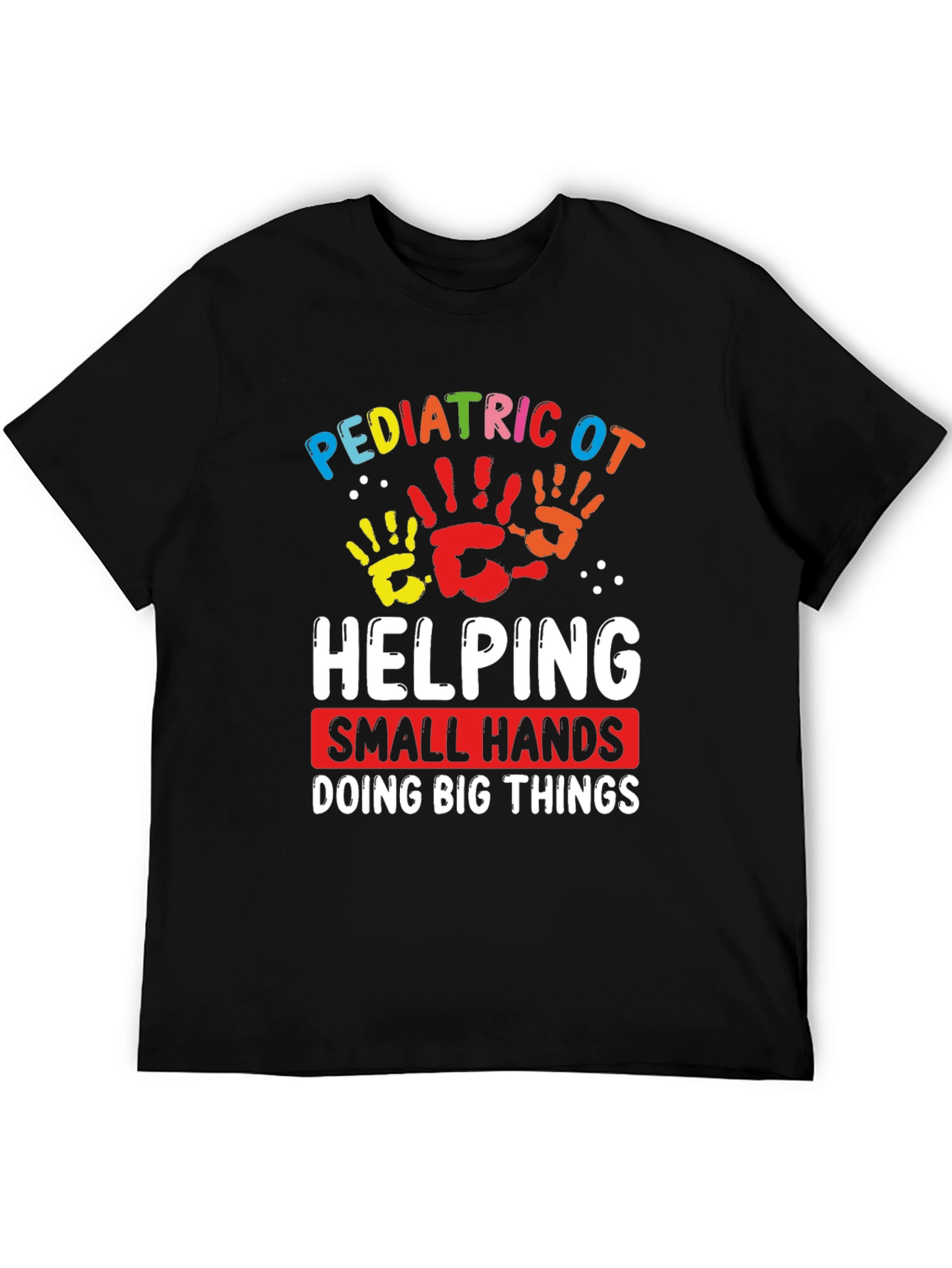 Pediatric OT Helping Hands T-Shirt