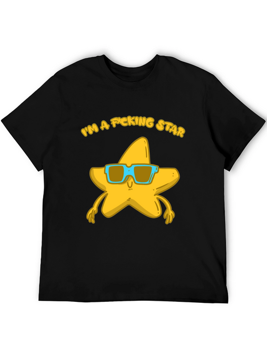 Im a F*cking Star T-Shirt - Funny Graphic Tee