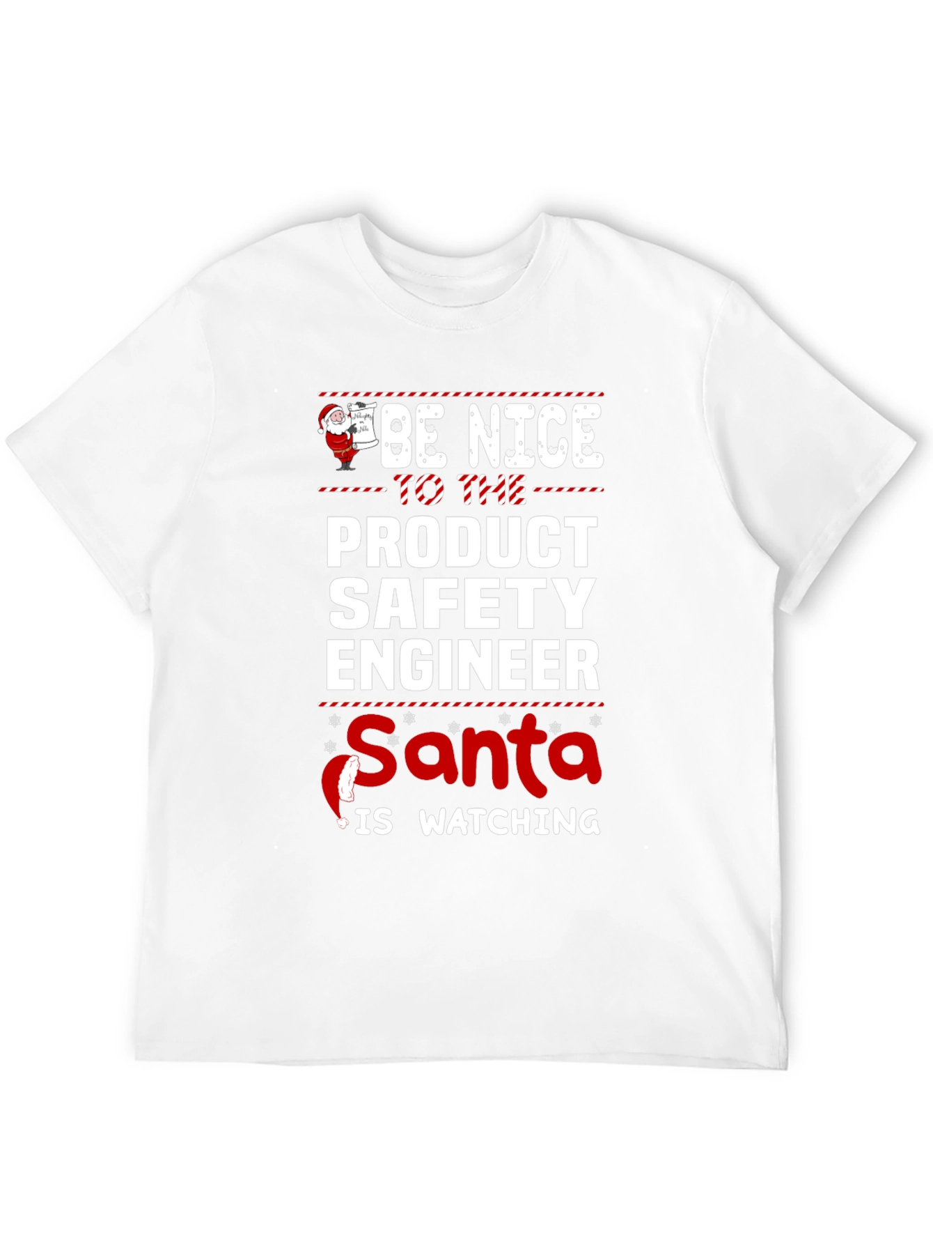 Product Safety Engineer Santa T-Shirt
