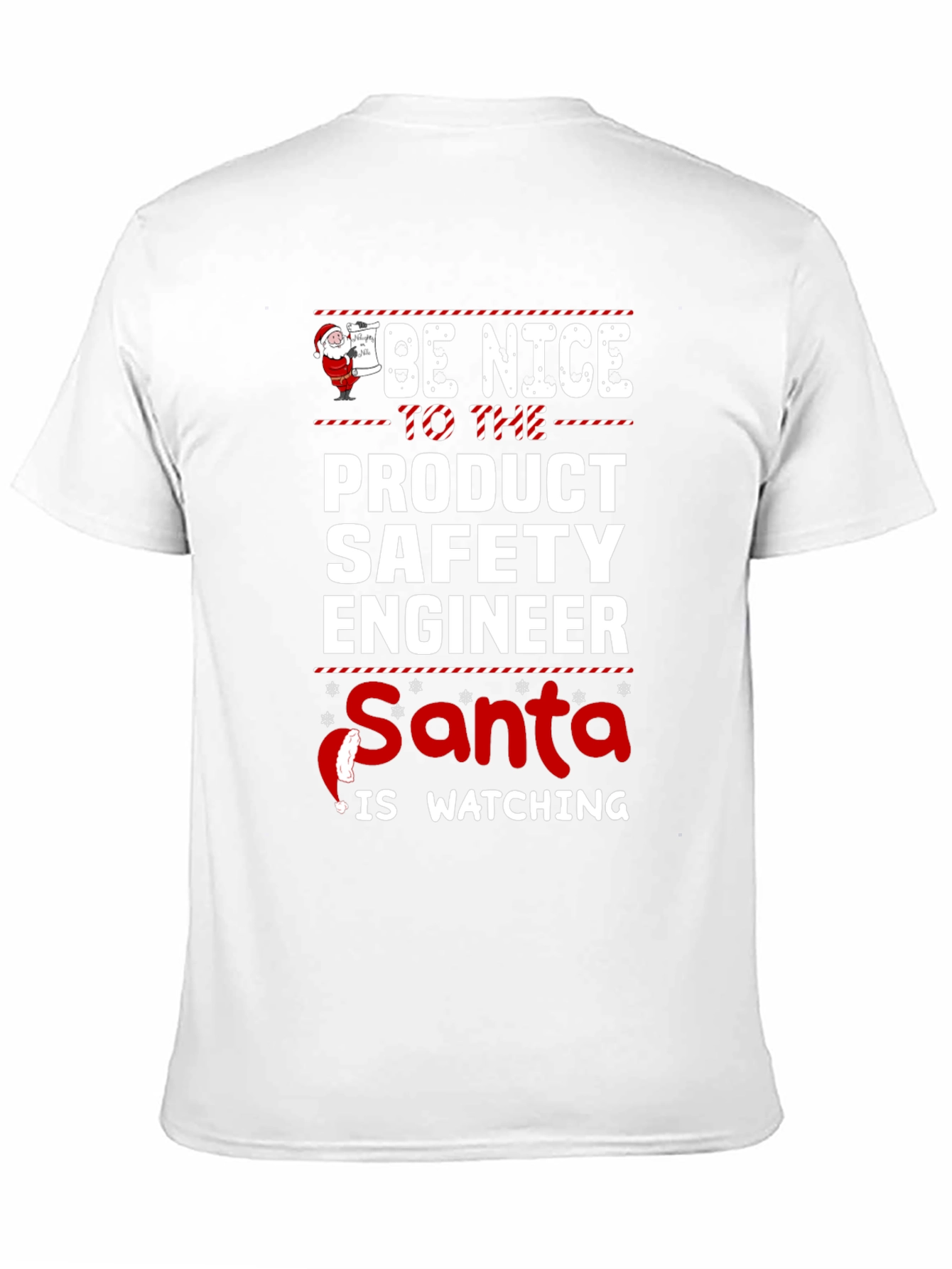 Product Safety Engineer Santa T-Shirt