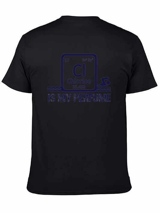 Chlorine Is My Perfume T-Shirt
